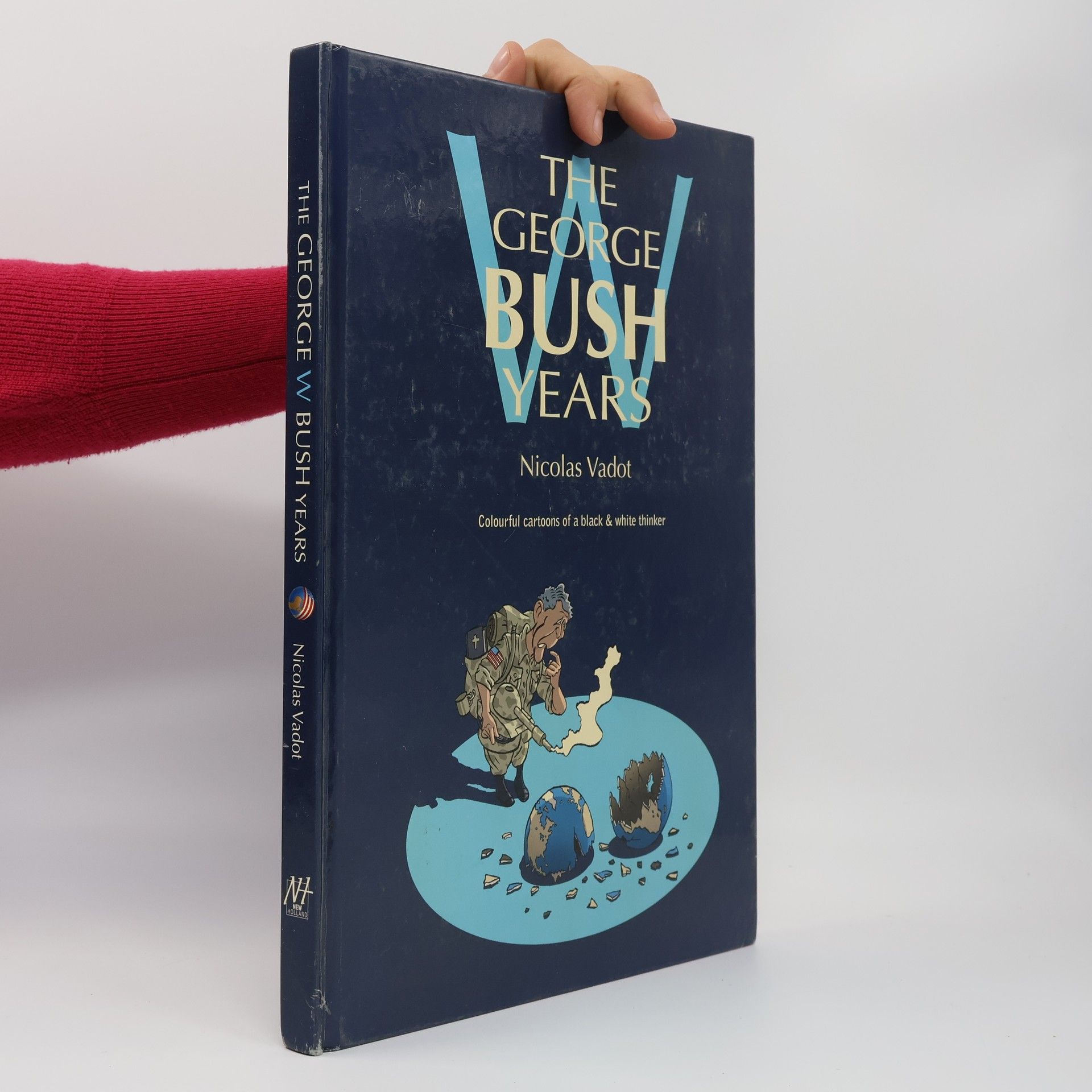 Nicolas Vadot The George Bush Years