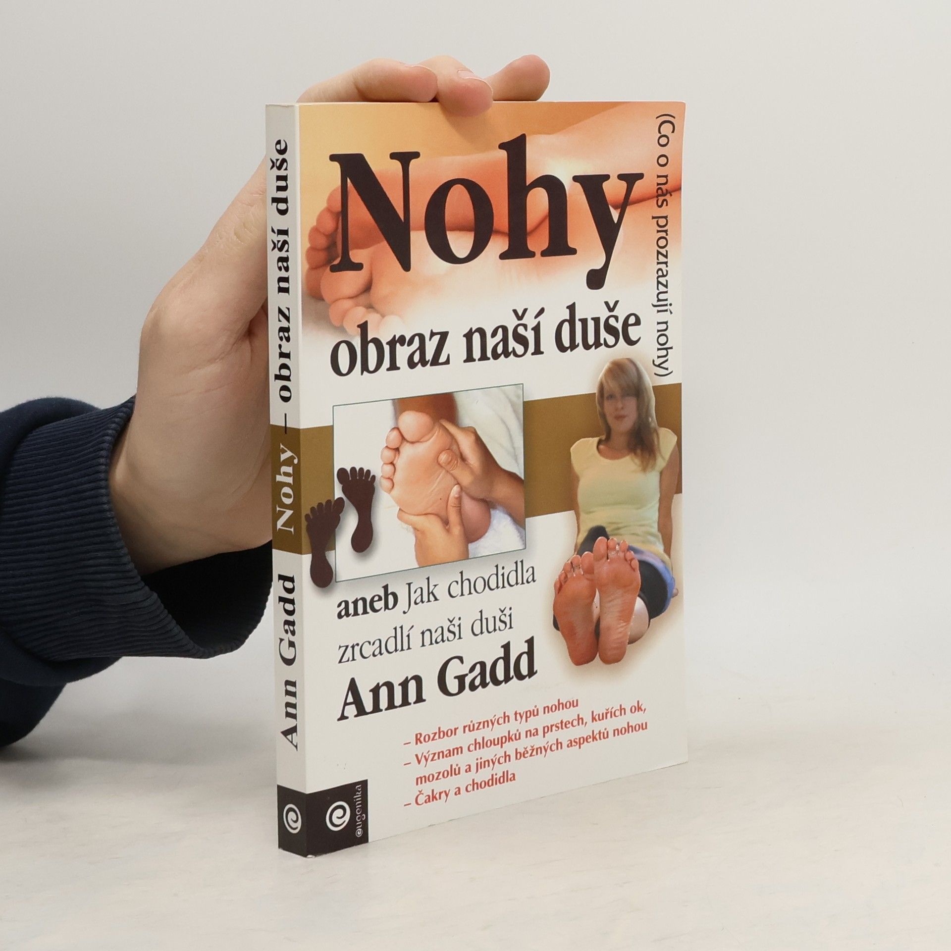 Ann Gadd Nohy: Obraz naší duše