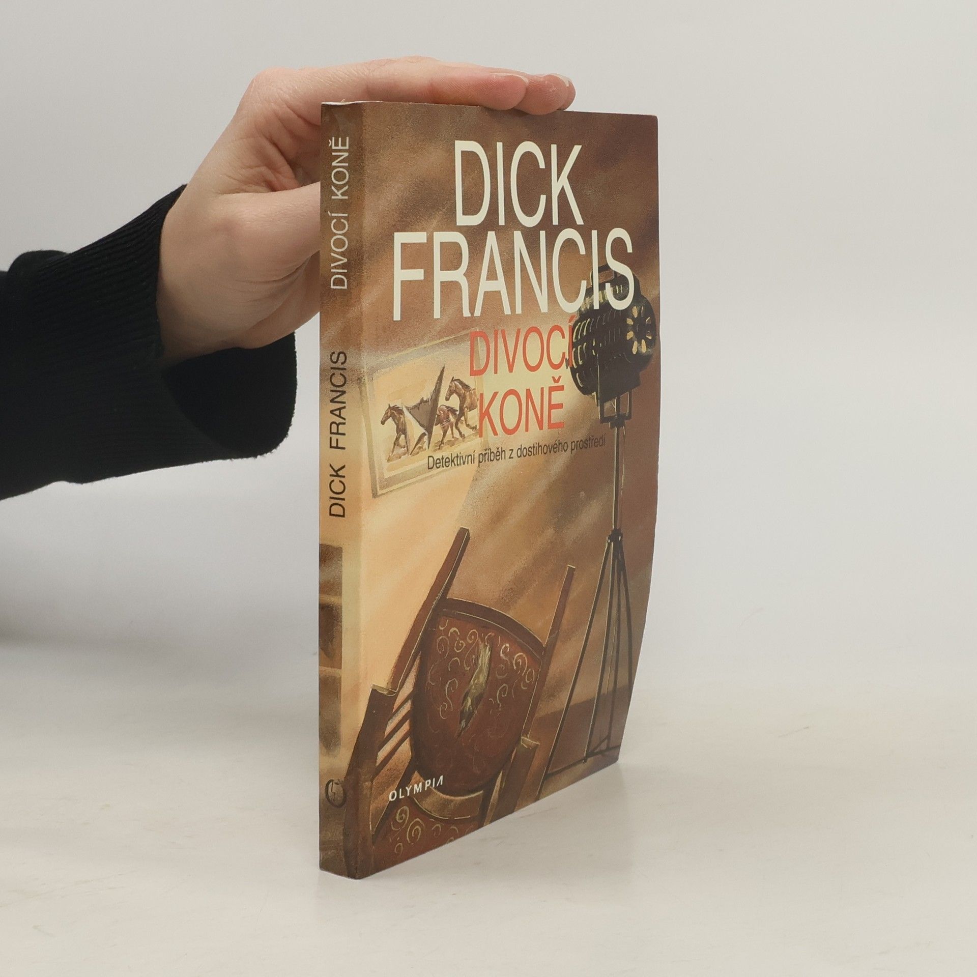 Dick Francis Divocí koně