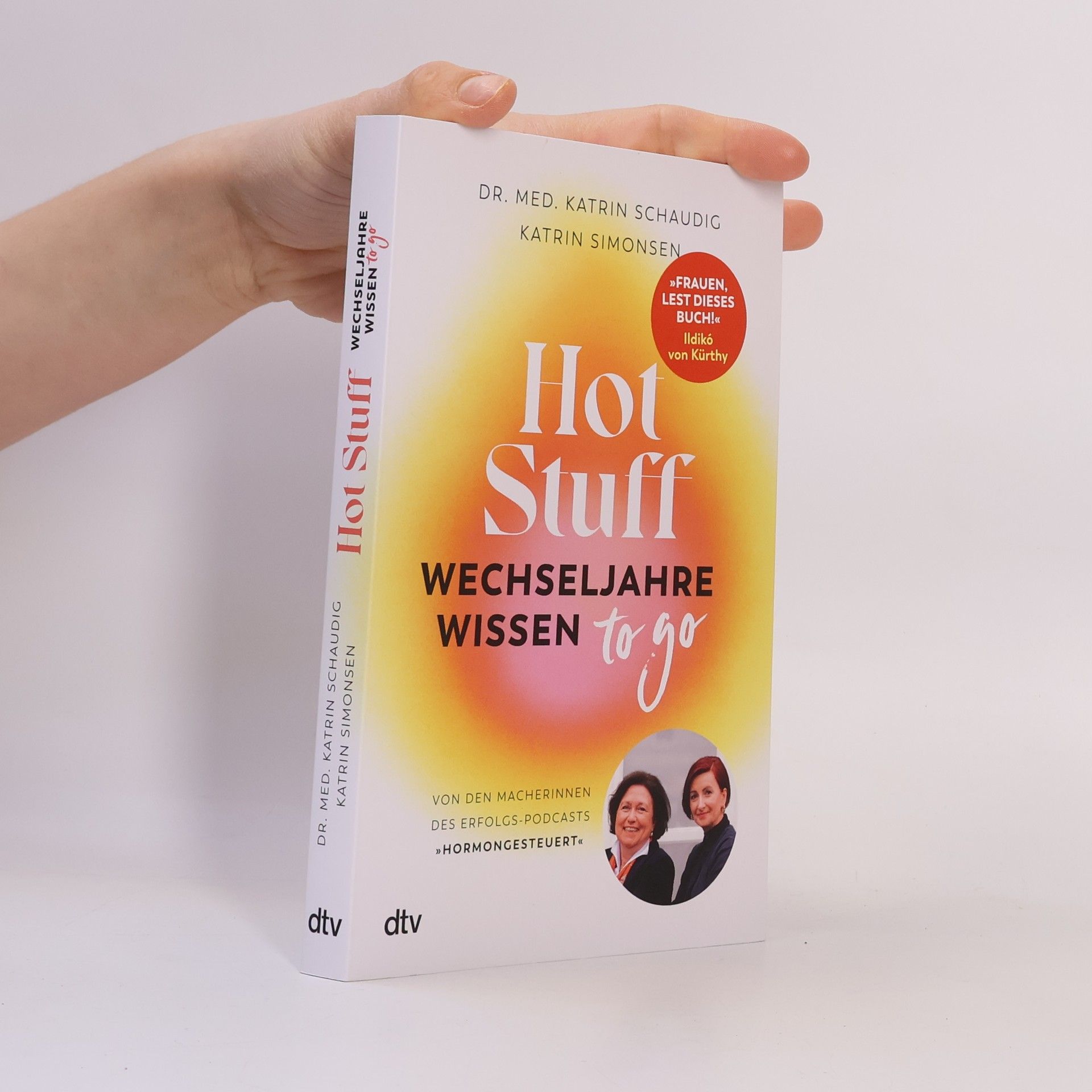 Katrin Schaudig Hot Stuff – Wechseljahre-Wissen to go