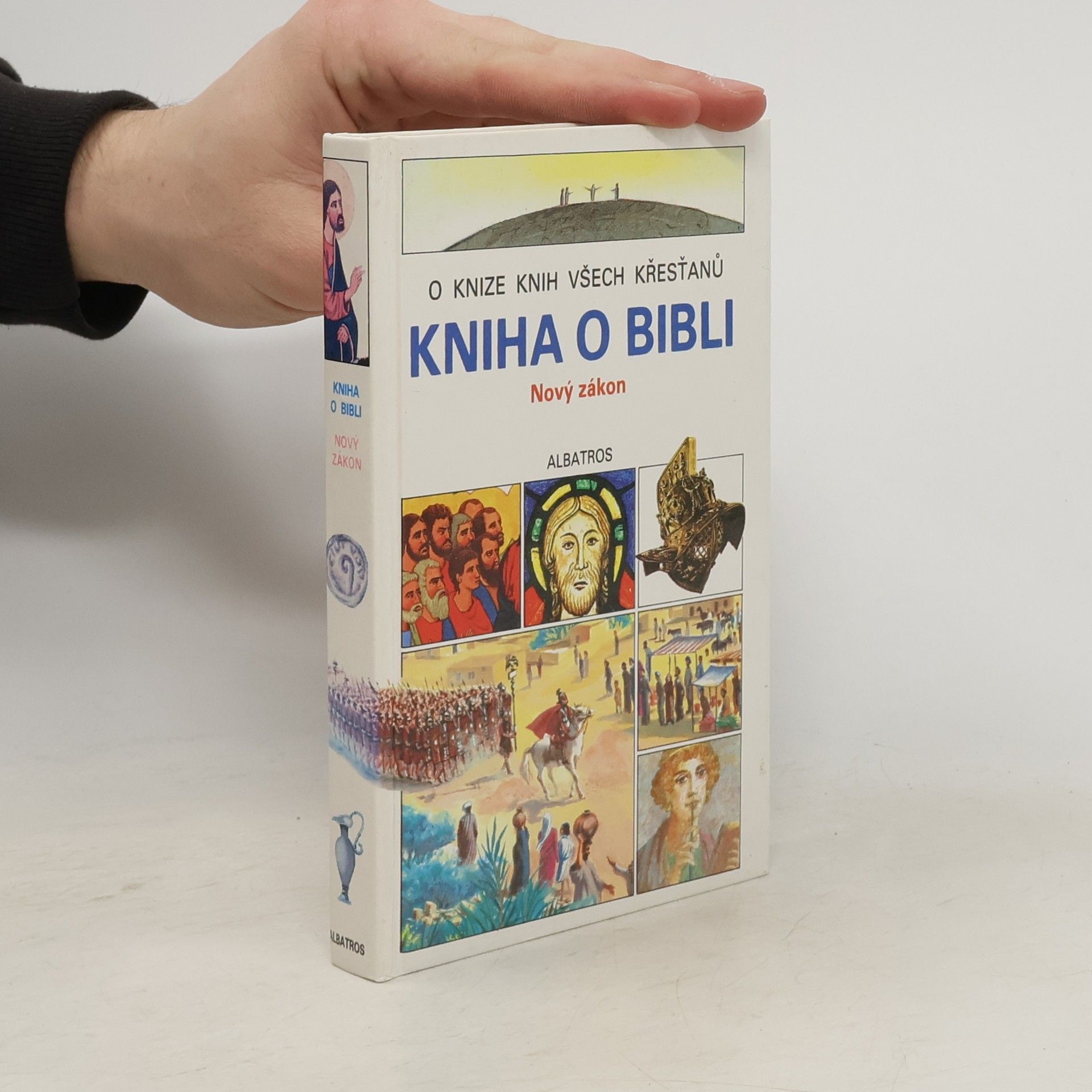 kolektiv Kniha o Bibli. Nový zákon