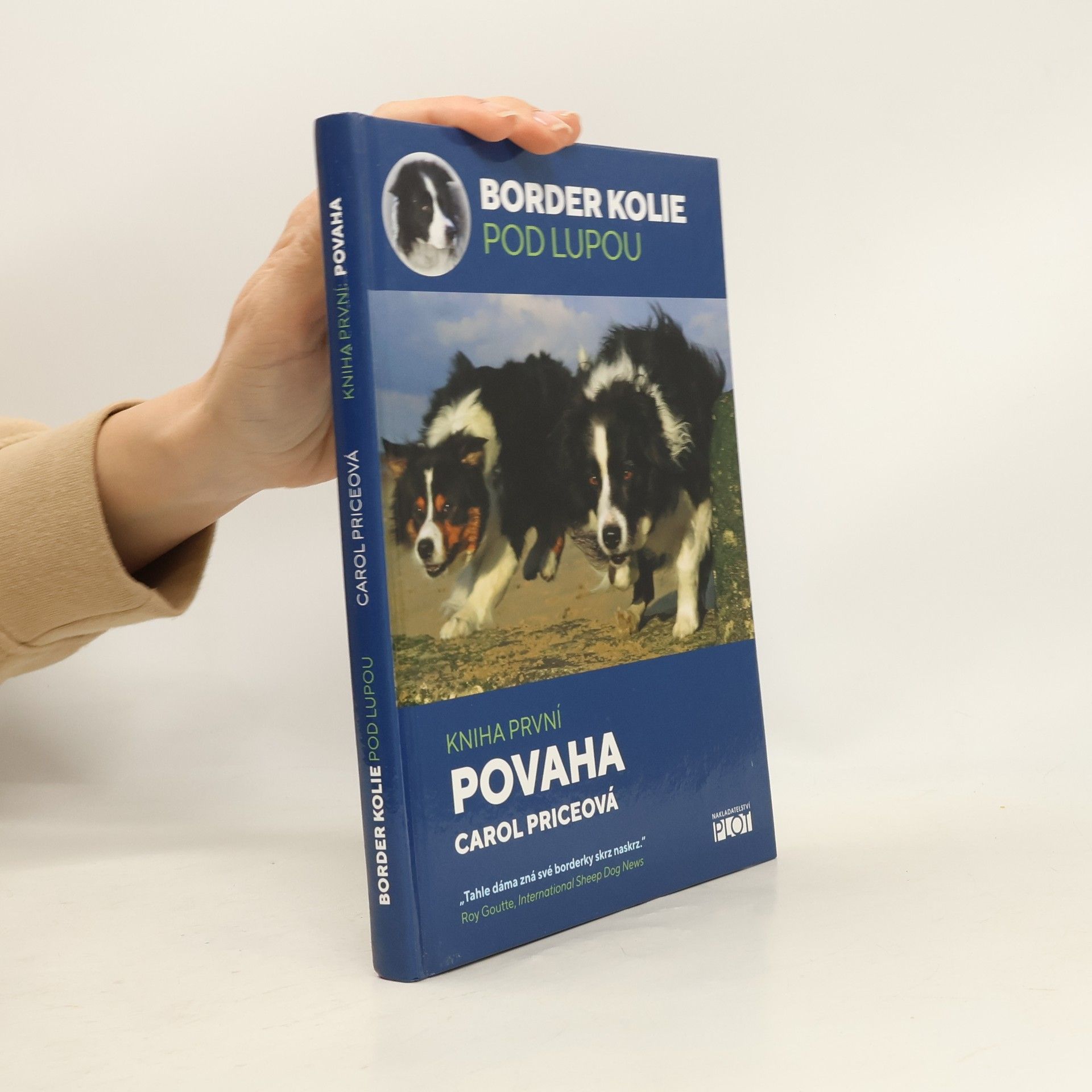 Carol Price Border kolie pod lupou. Kniha první, Povaha