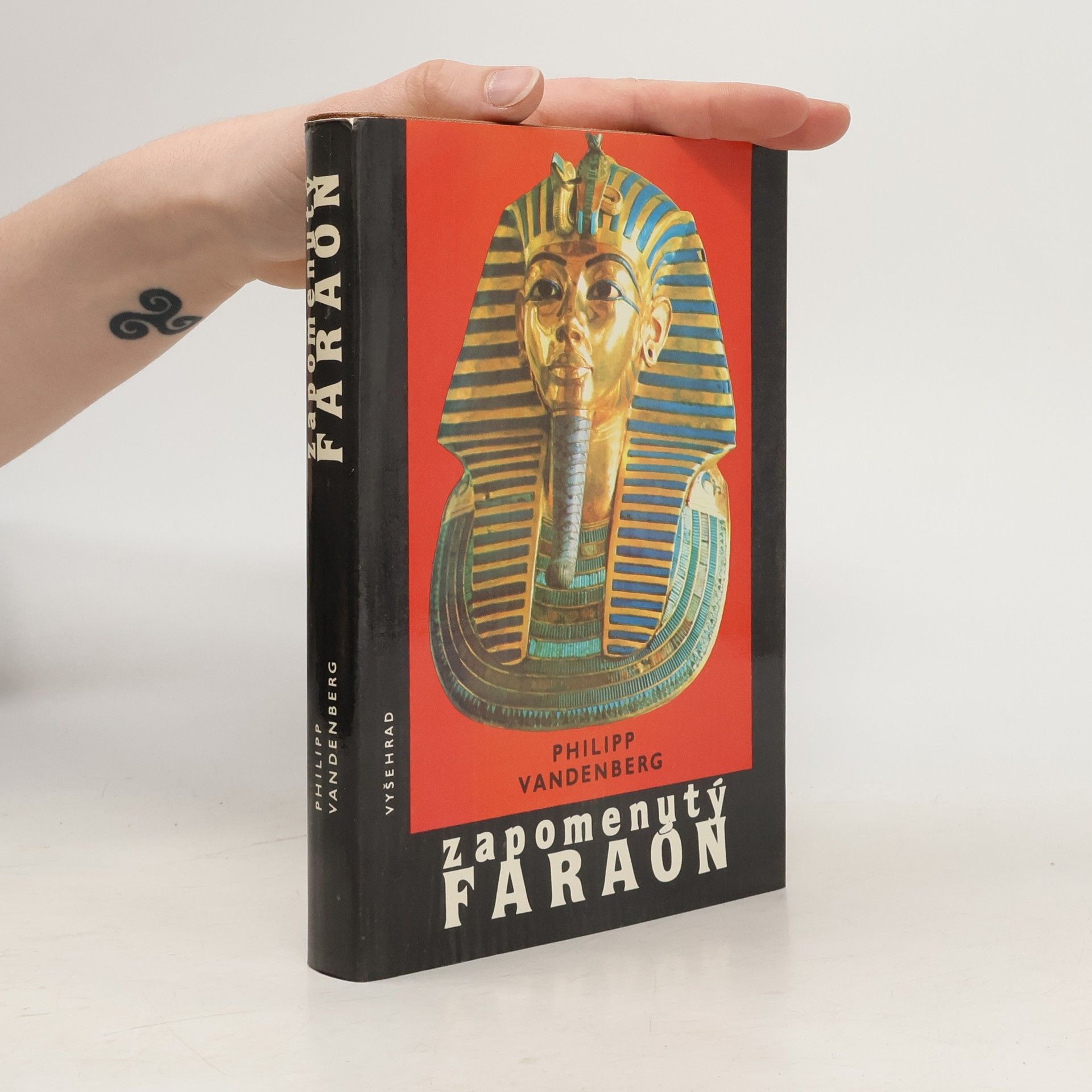 Philipp Vandenberg Zapomenutý faraon