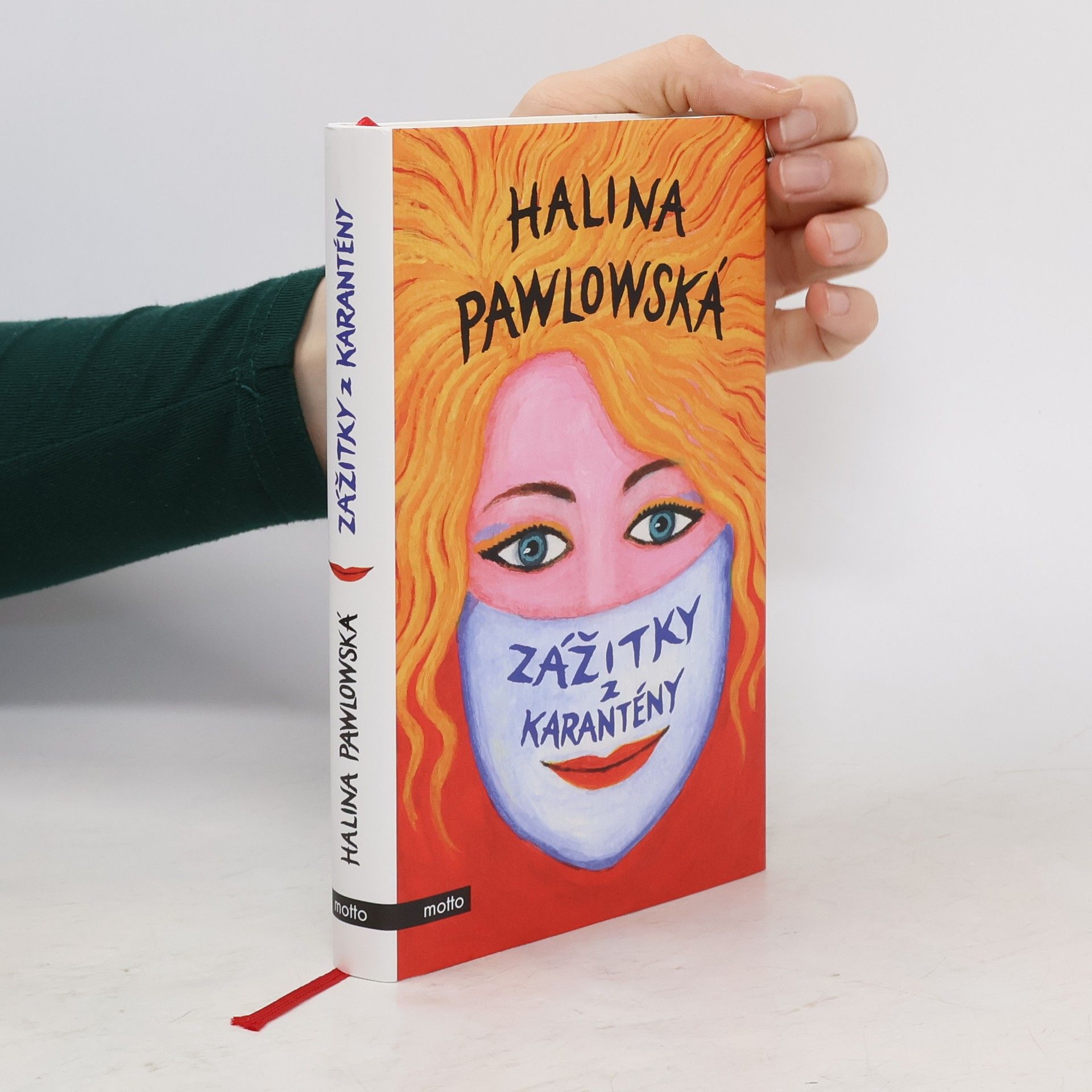 Halina Pawlowská Zážitky z karantény