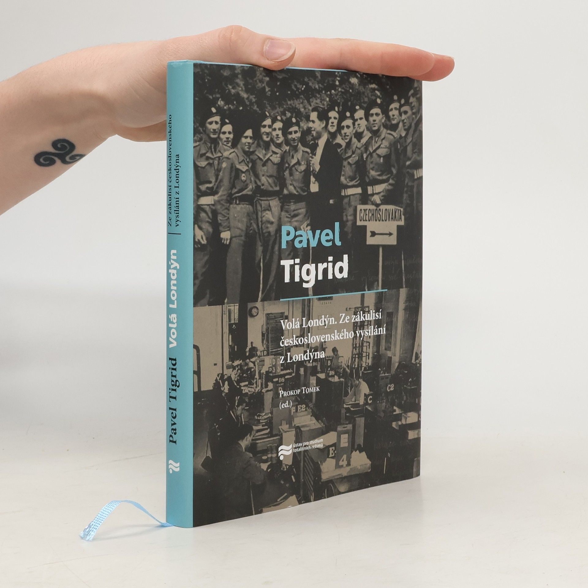 Pavel Tigrid Volá Londýn : ze zákulisí československého vysílání z Londýna