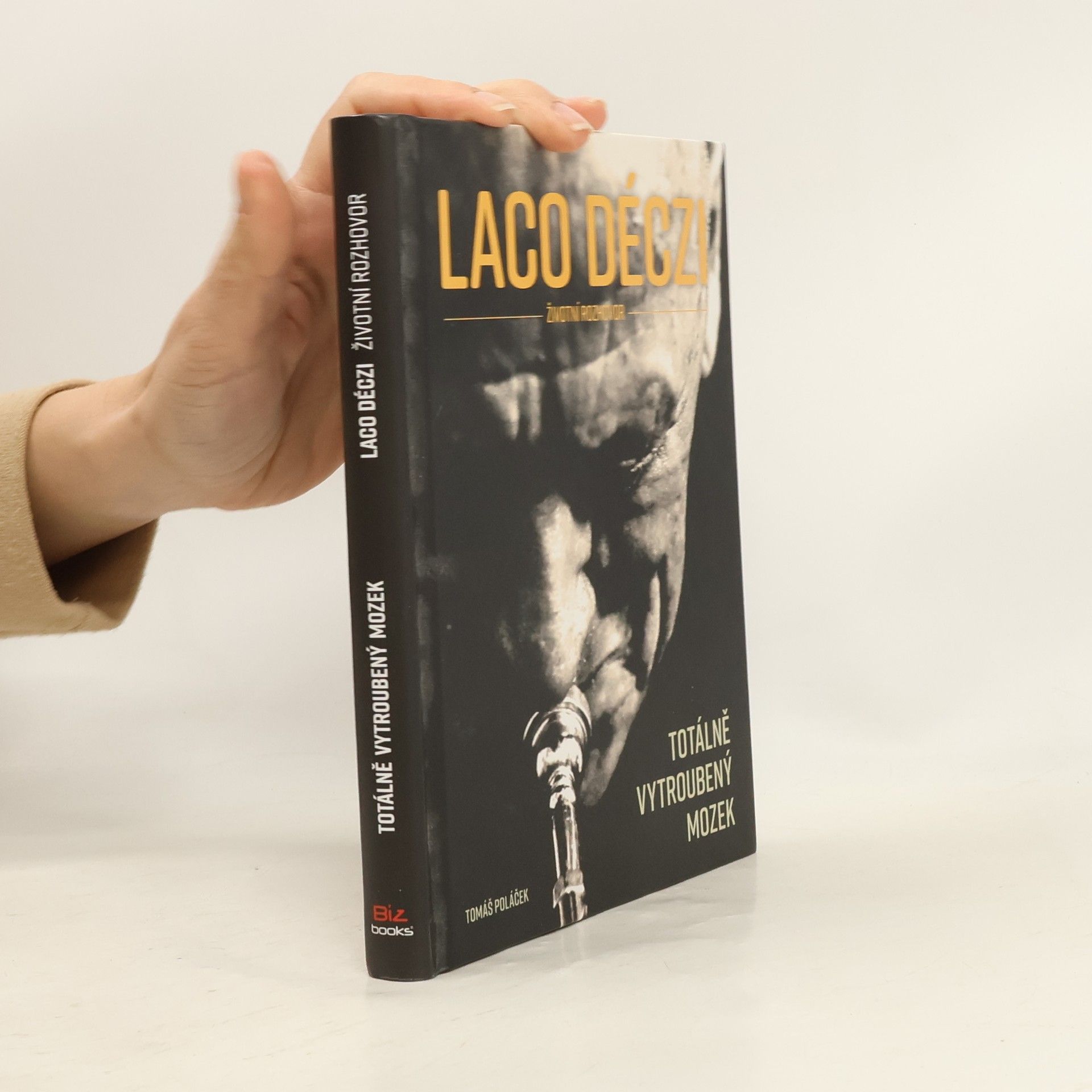Laco Déczi Laco Déczi: Totálně vytroubený mozek