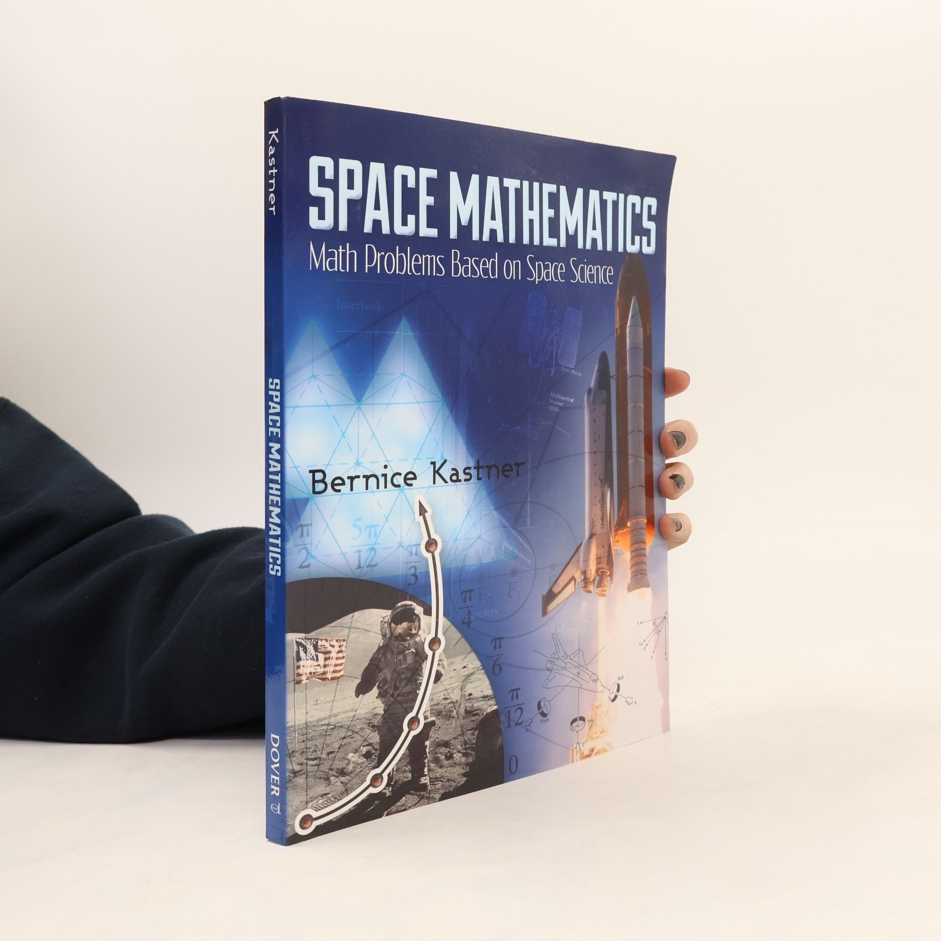 Bernice Kastner Dover Books on Aeronautical Engineering: Space Mathematics