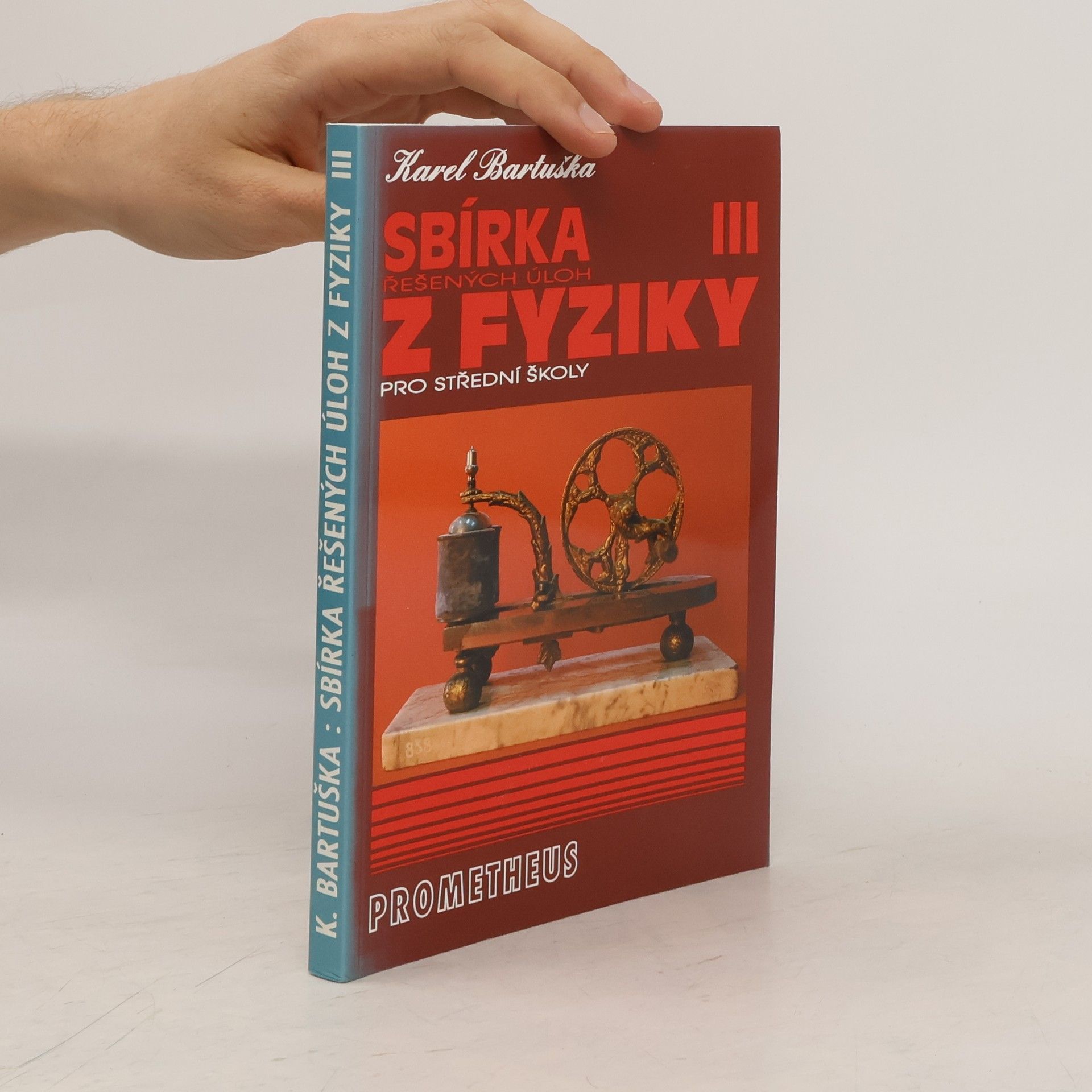 Karel Bartuška Sbírka řešených úloh z fyziky pro střední školy 3