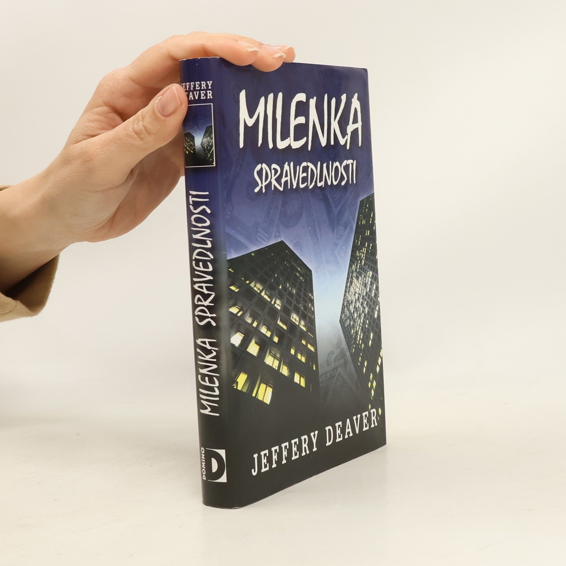 Jeffery Deaver Milenka spravedlnosti
