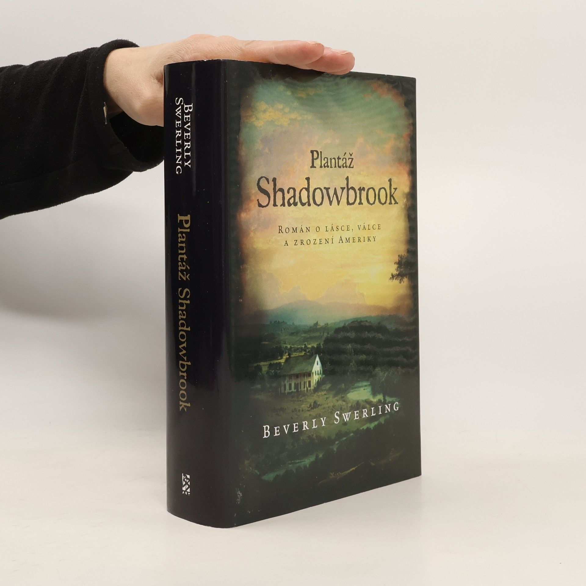 Beverly Swerling Plantáž Shadowbrook