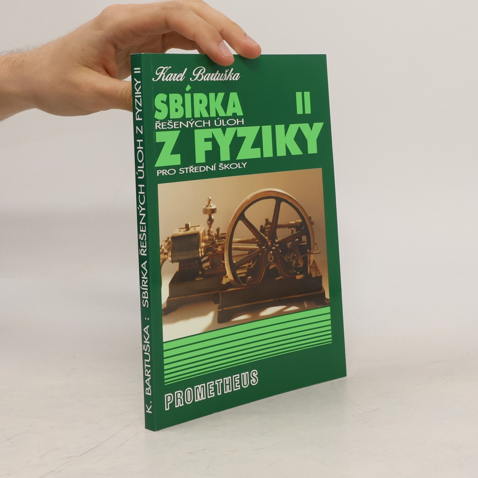 Karel Bartuška Sbírka řešených úloh z fyziky pro střední školy. II