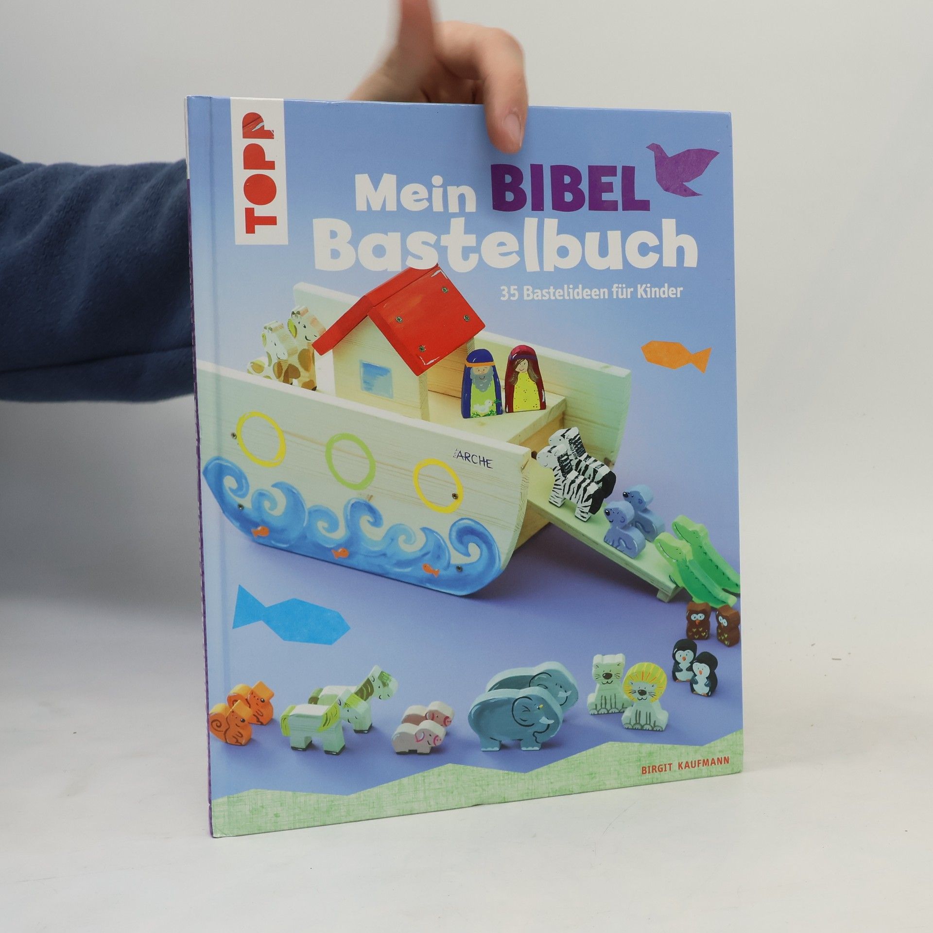 Birgit Kaufmann Mein Bibel-Bastelbuch