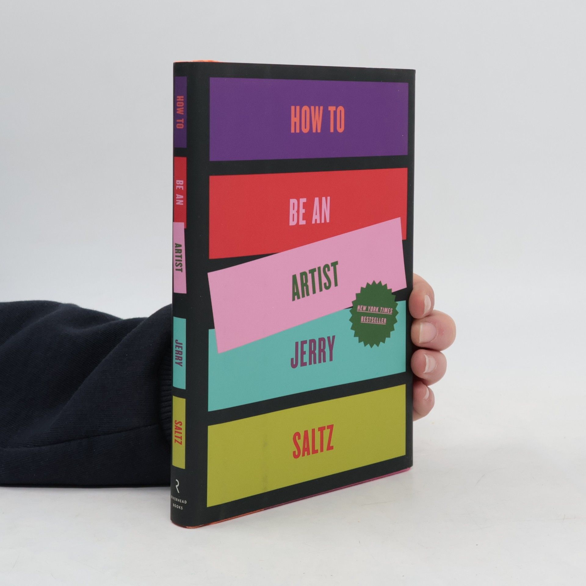 Jerry Saltz How to Be an Artist