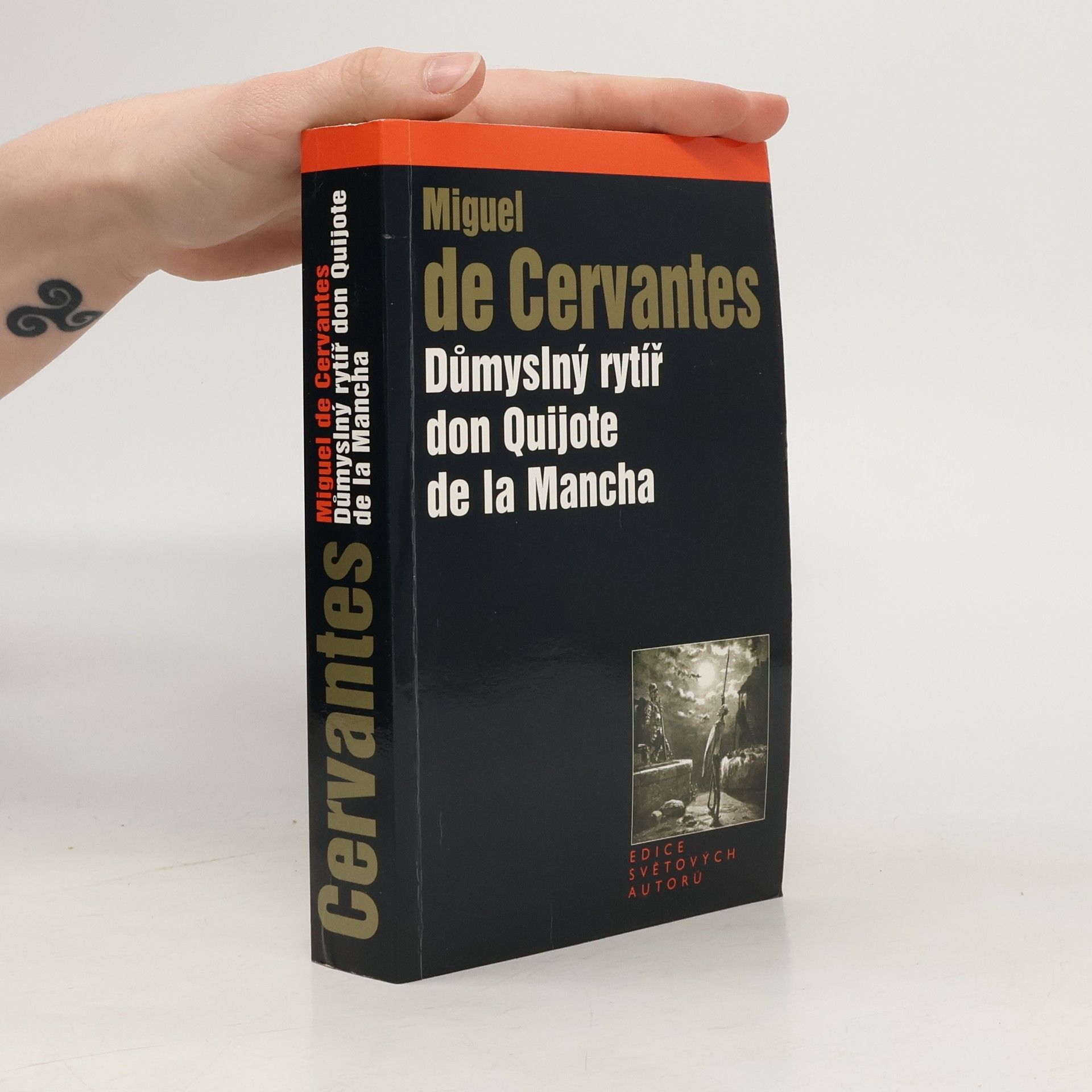 Miguel de Cervantes y Saavedra Důmyslný rytíř don Quijote de la Mancha
