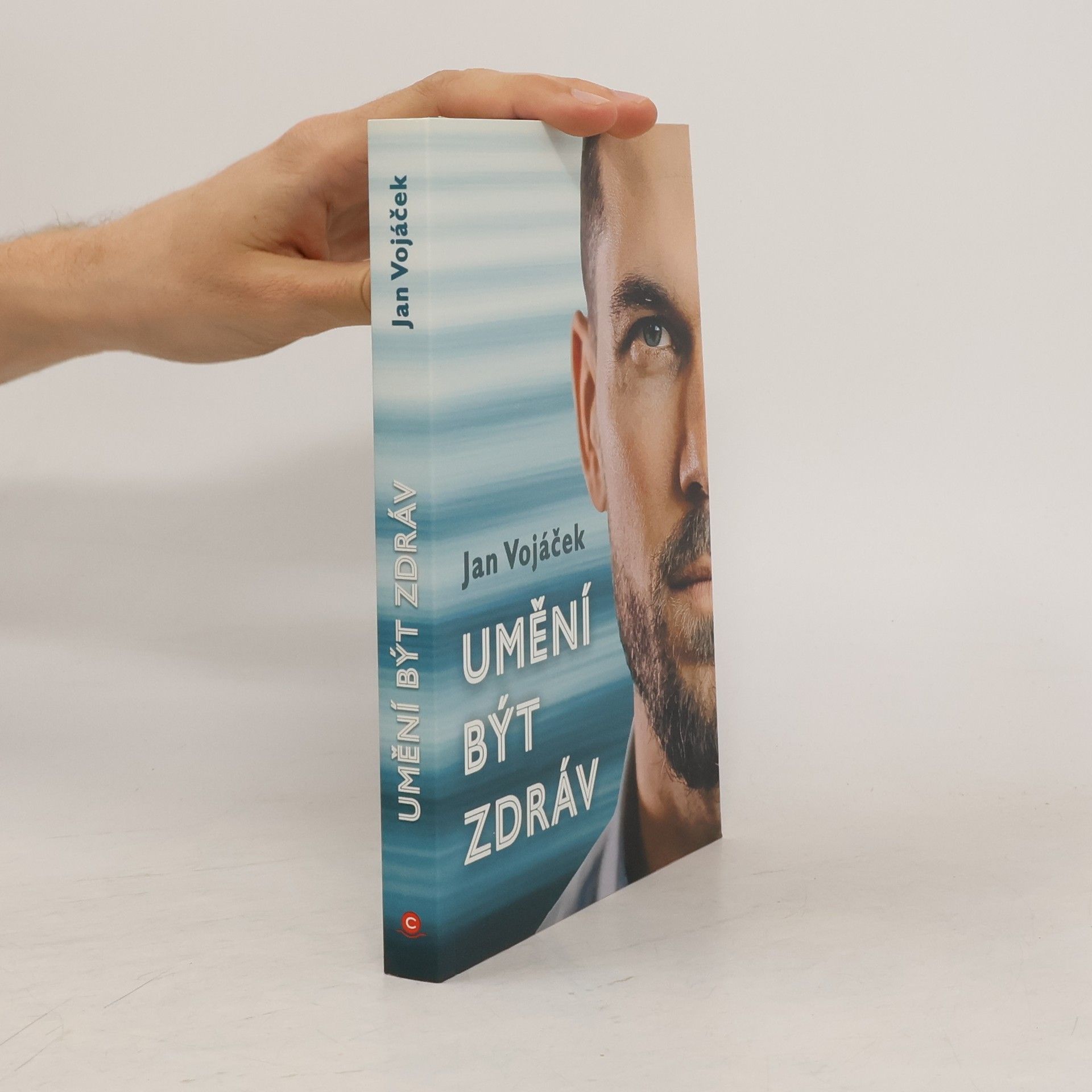 Jan Vojáček Umění být zdráv