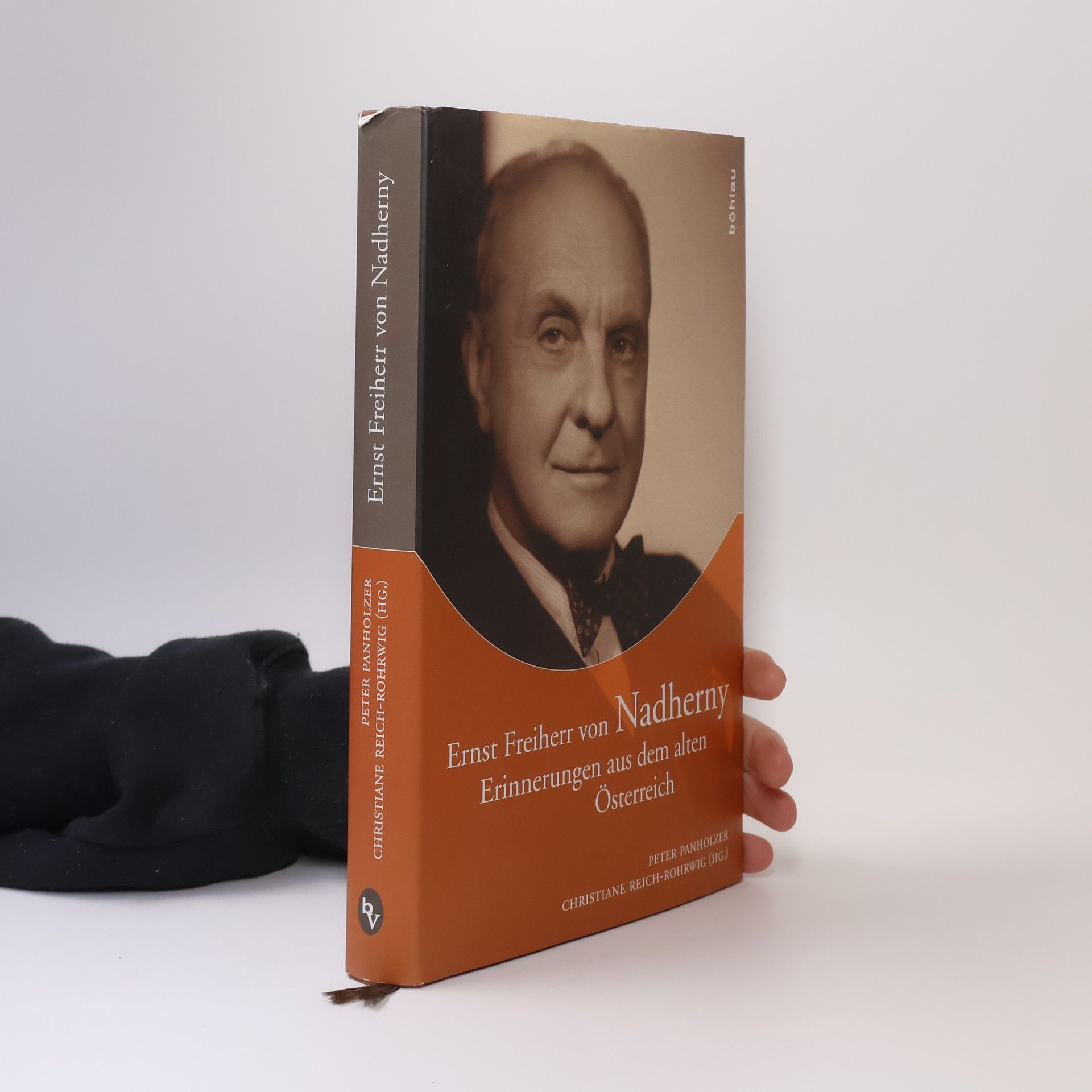 Ernst von Nadherny Erinnerungen aus dem alten Österreich