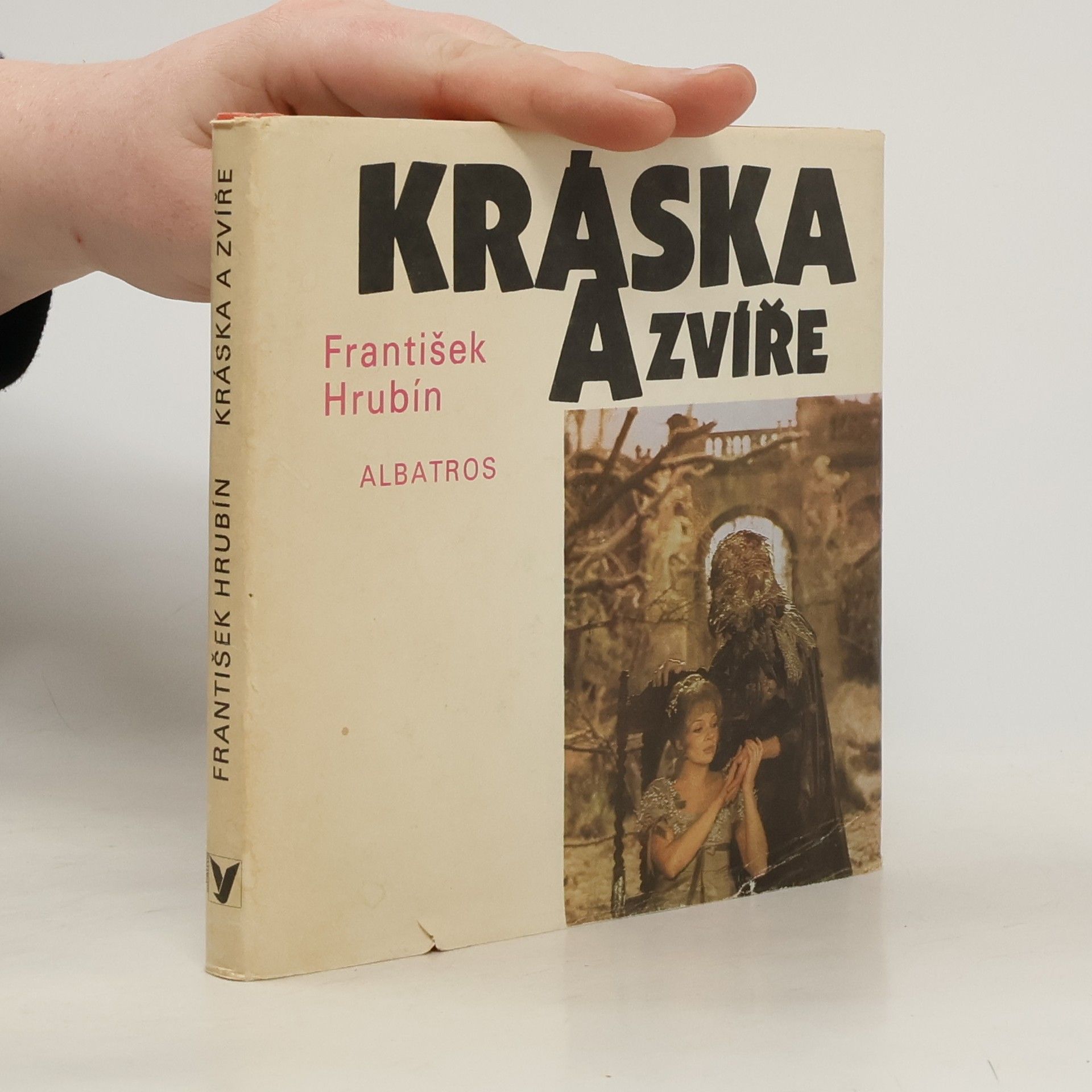 František Hrubín Kráska a zvíře