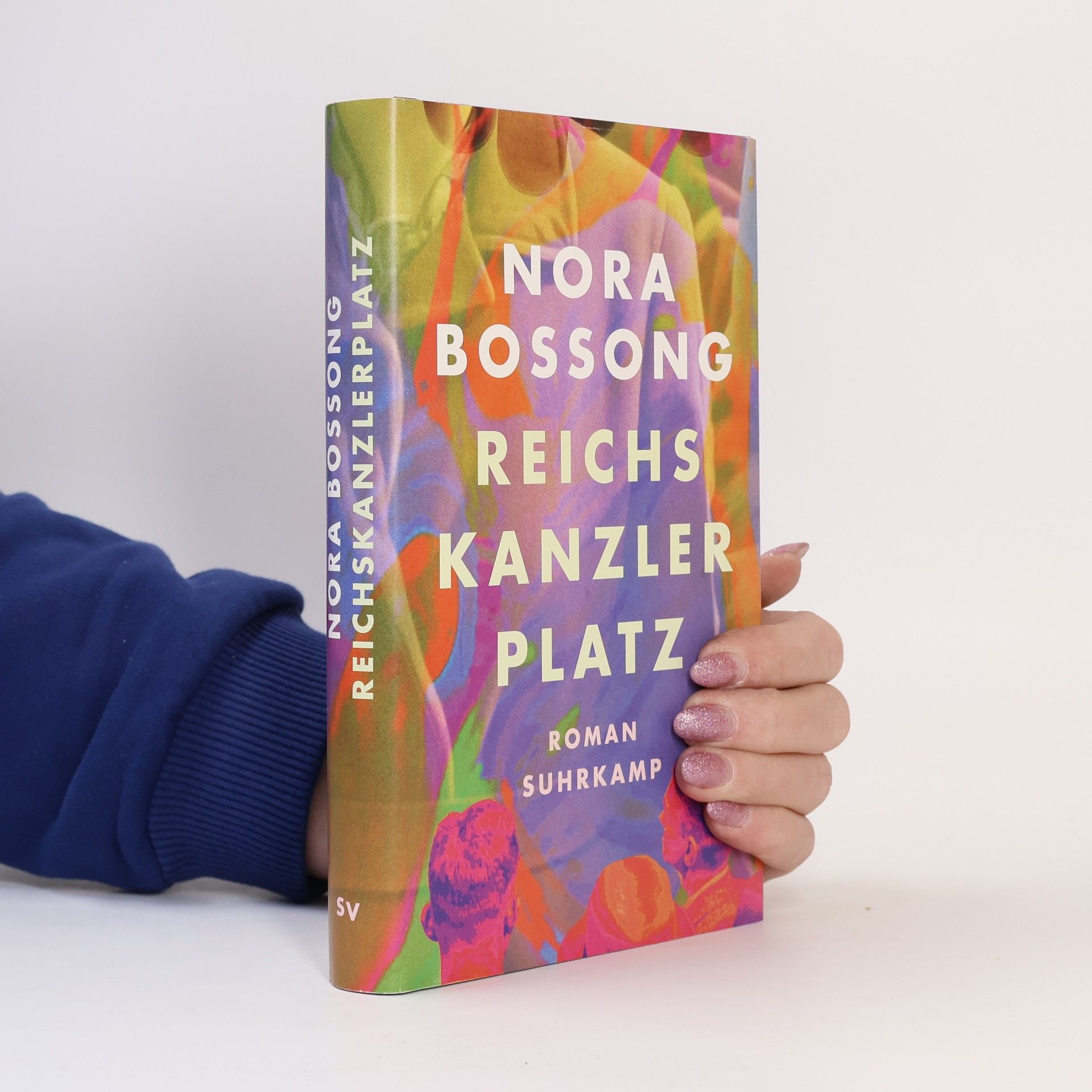 Nora Bossong Reichskanzlerplatz