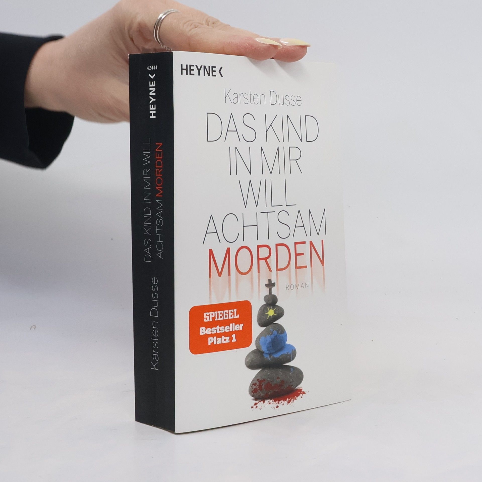 Karsten Dusse Das Kind in mir will achtsam morden