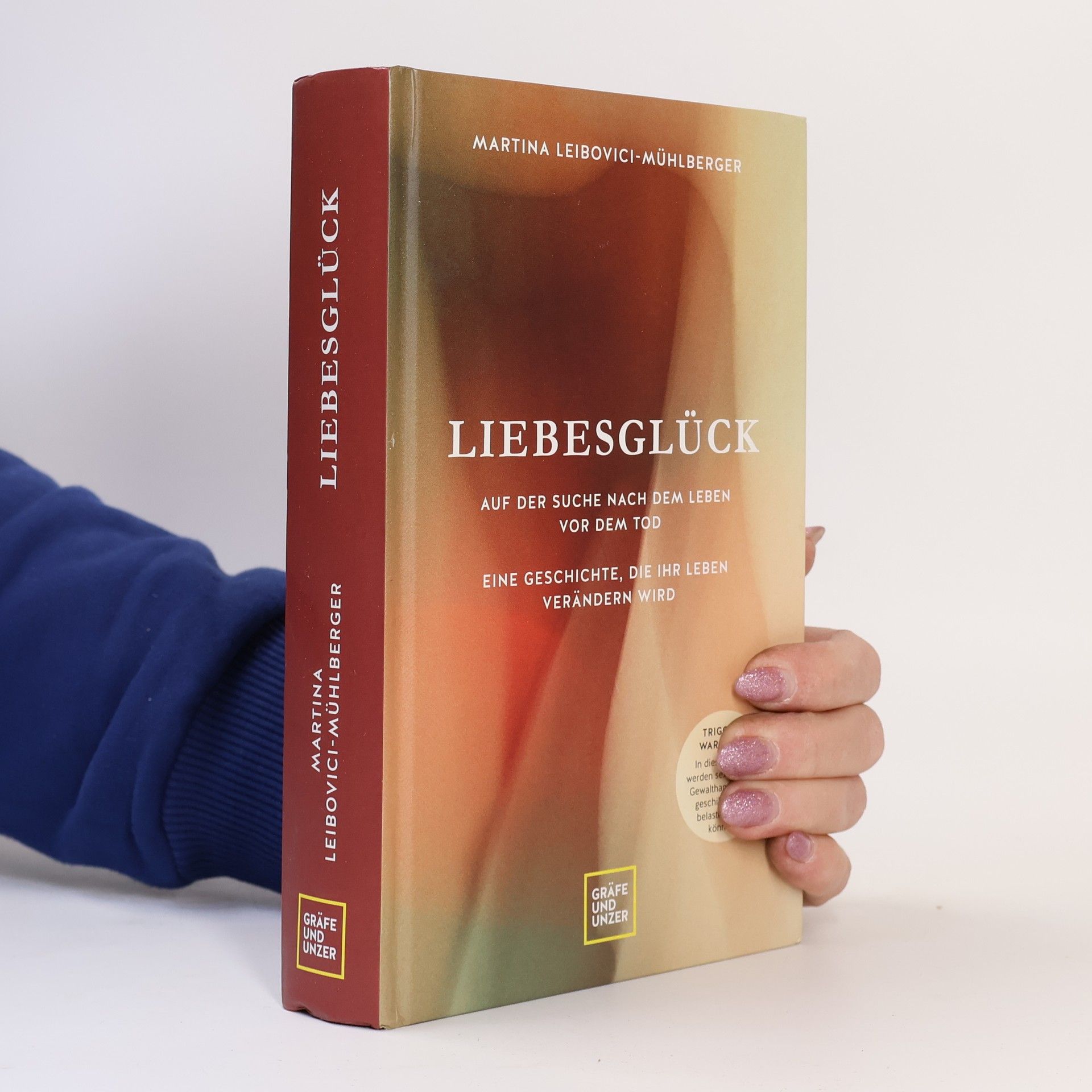 Martina Leibovici-Mühlberger Liebesglück