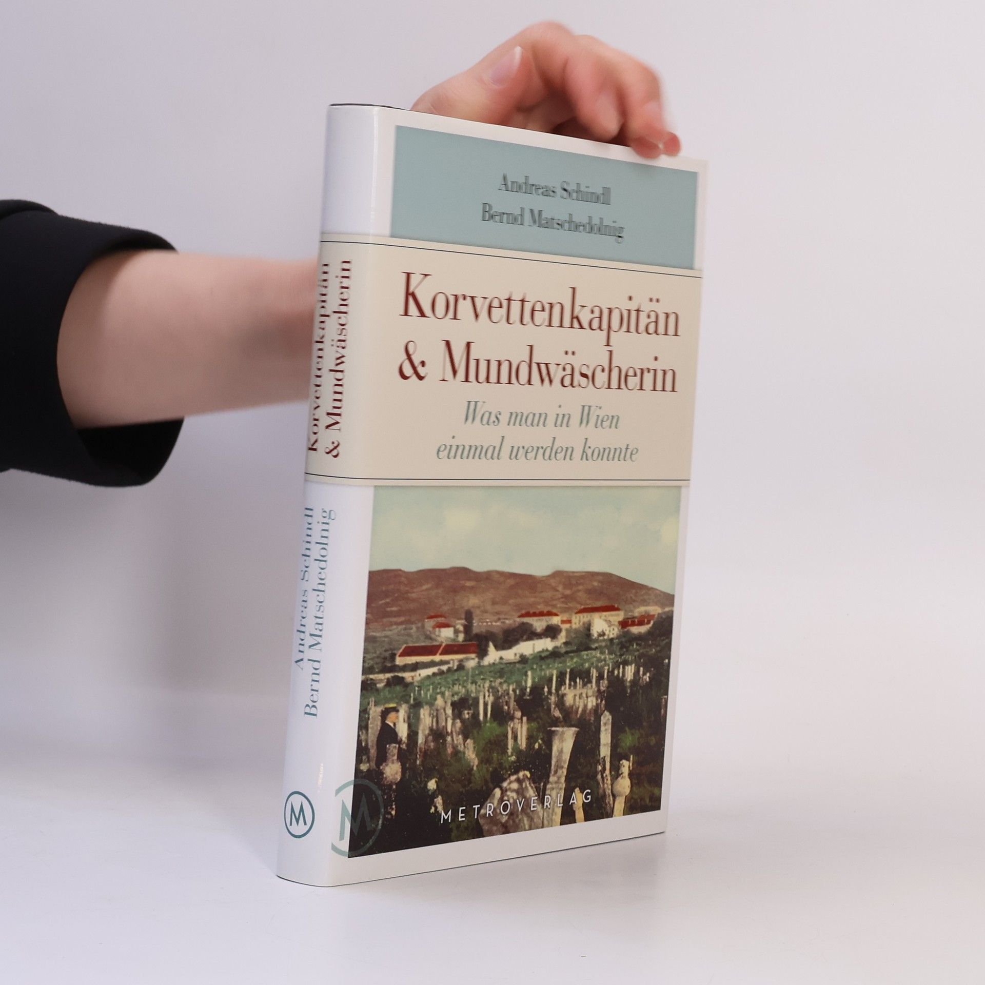 Andreas Schindl Korvettenkapitän & Mundwäscherin