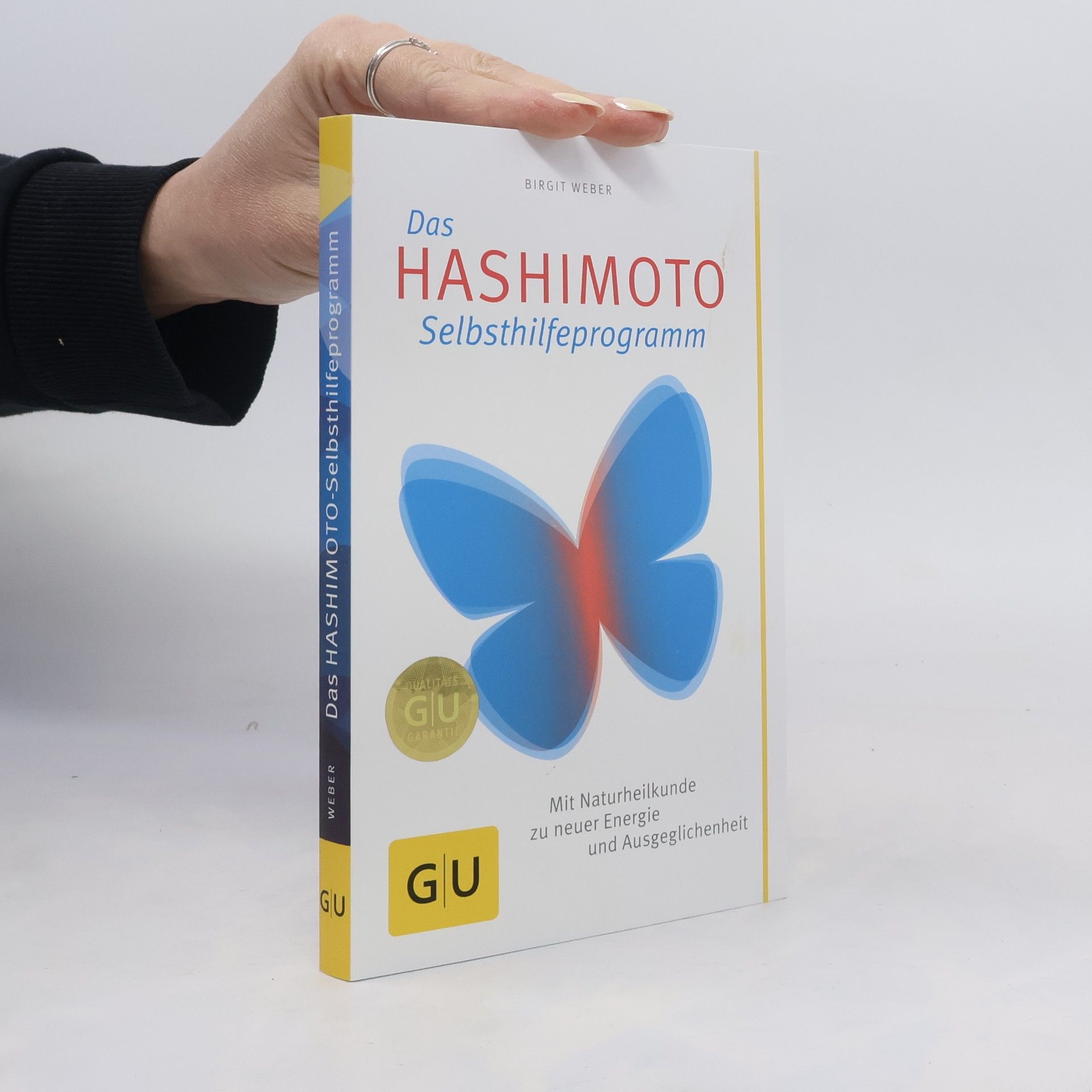 Birgit Weber Das Hashimoto-Selbsthilfeprogramm