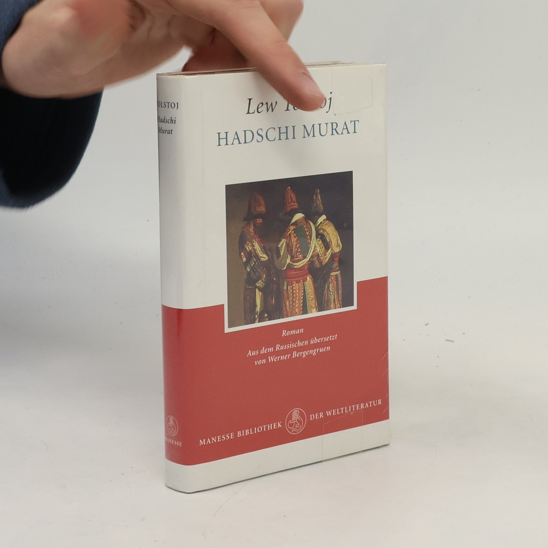 Lew Nikolajewitsch Tolstoi Manesse Bibliothek der Weltliteratur: Hadschi Murat