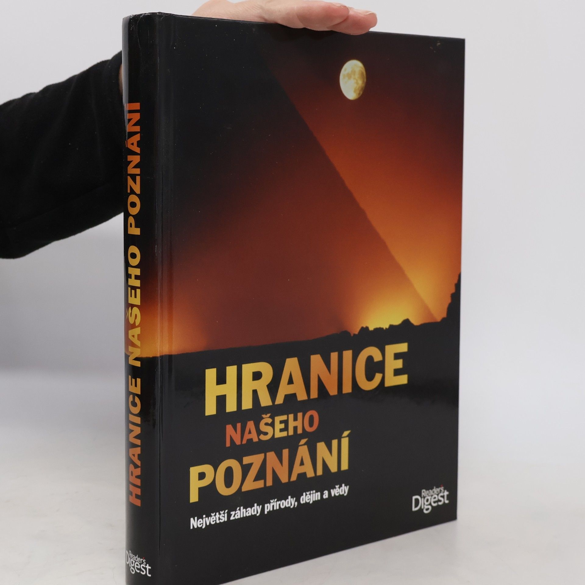 Peter Göbel Hranice našeho poznání : největší záhady přírody, dějin a vědy