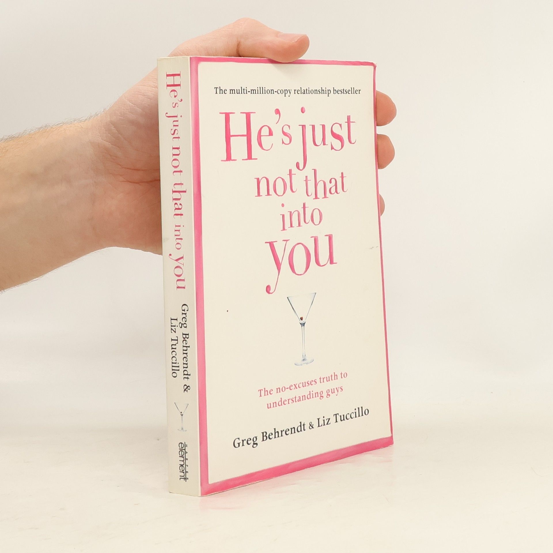 Greg Behrendt He's Just Not That Into You