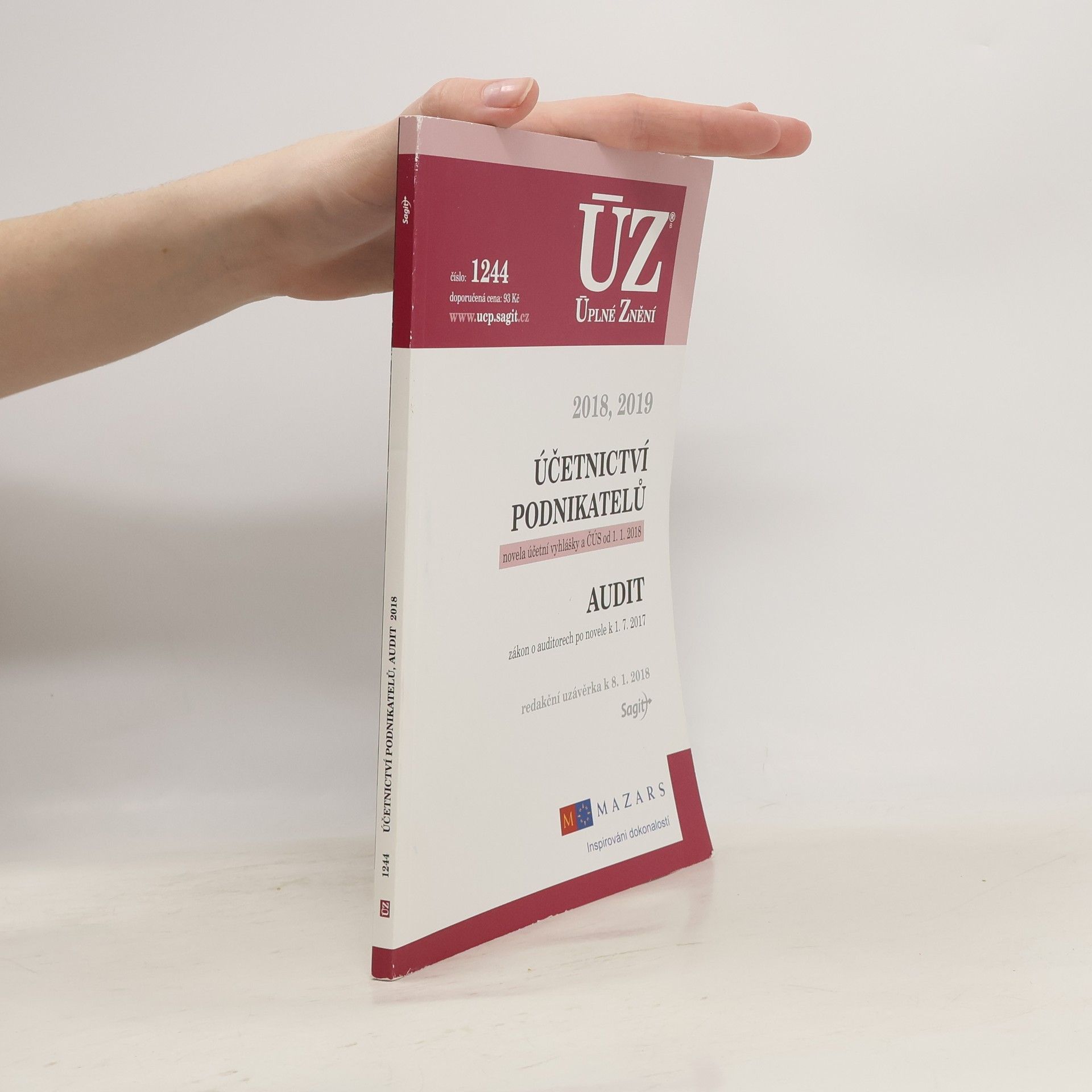 Various authors Účetnictví podnikatelů 2018 : novela účetní vyhlášky a ČÚS od 1. 1. 2018 : Audit: Zákon o auditorech po novele k 1. 7. 2017 : redakční uzávěrka k 8. 1. 2018.