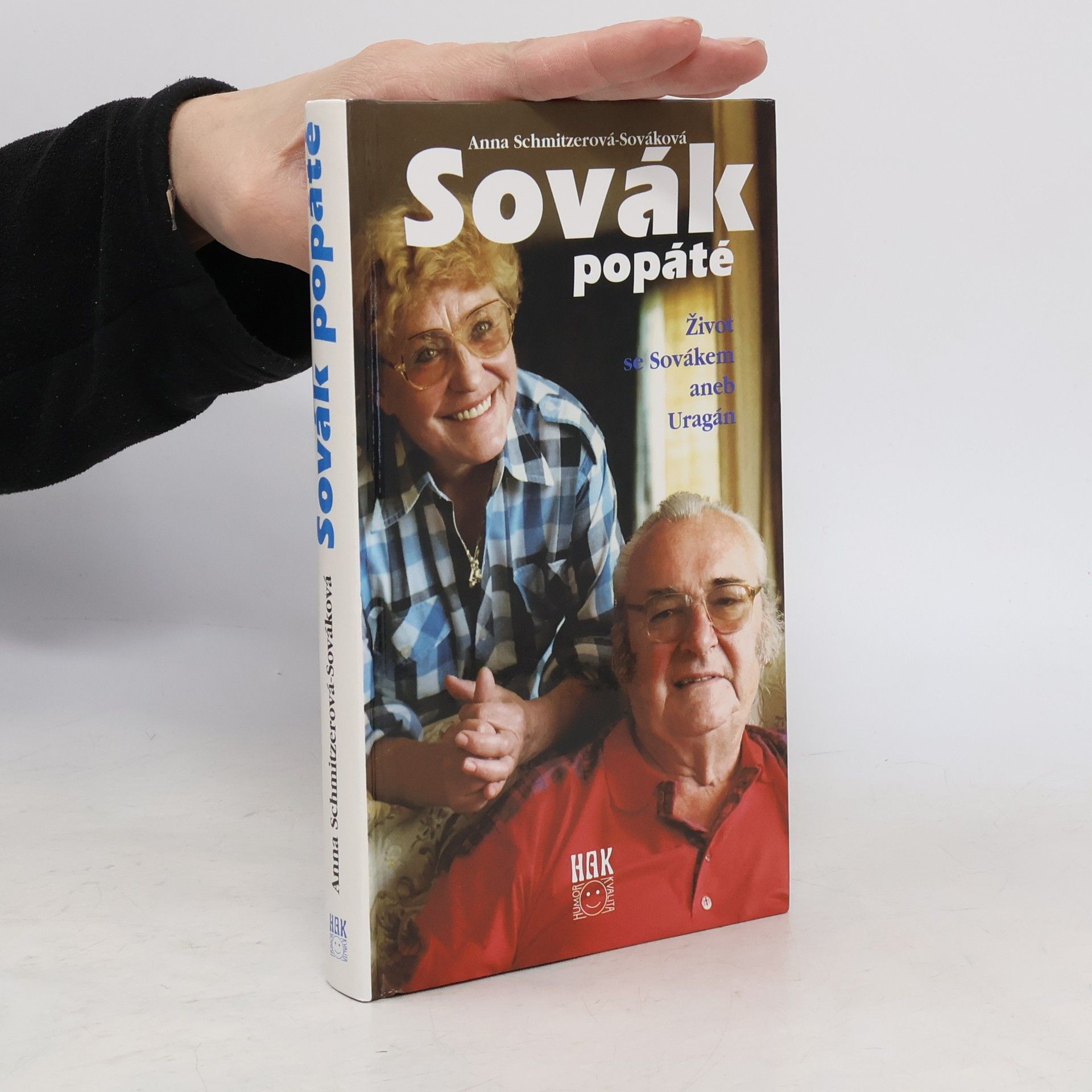 Anna Sováková Sovák popáté. Život se Sovákem, aneb, Uragán