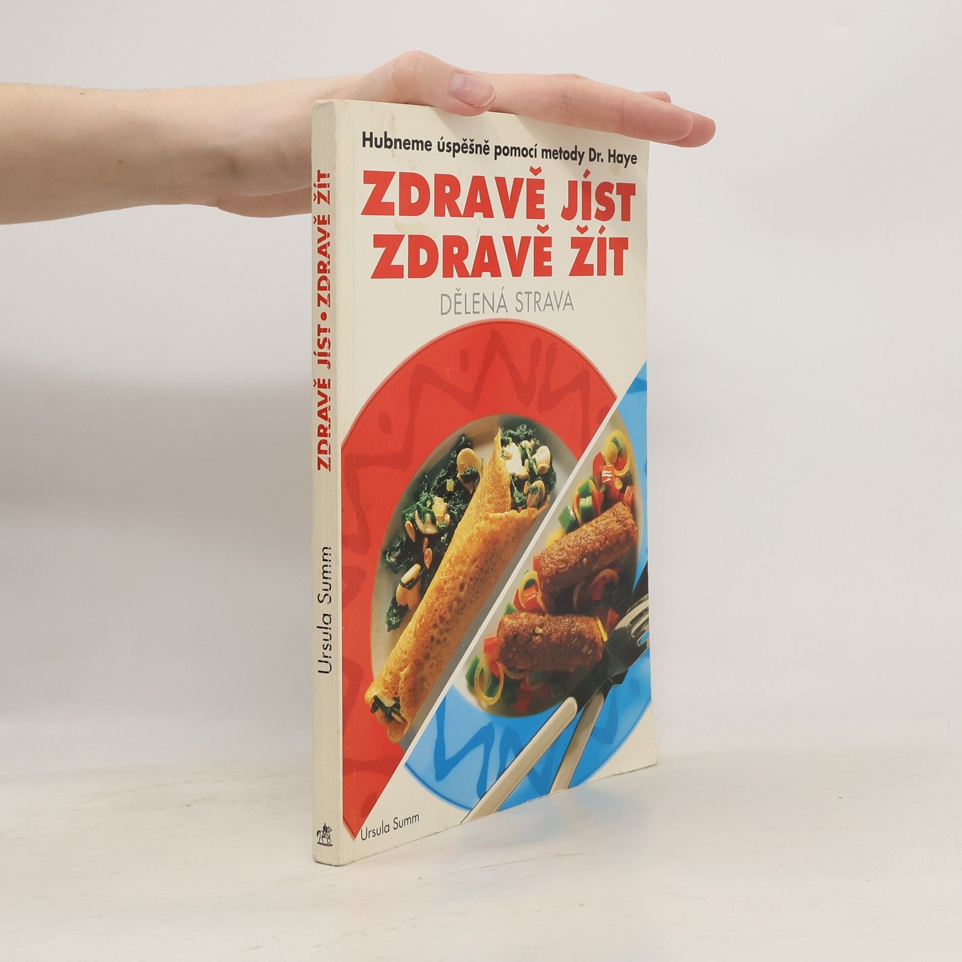 Ursula Summ Zdravě jíst, zdravě žít