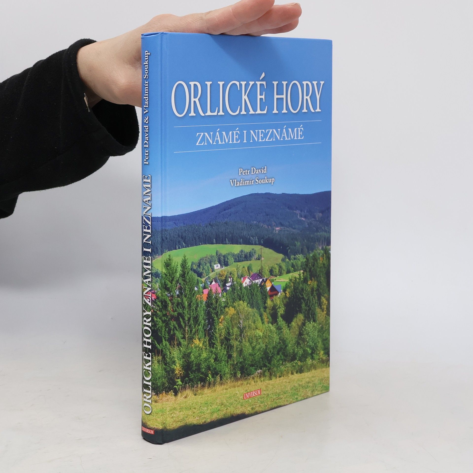 Petr David Orlické hory : známé i neznámé