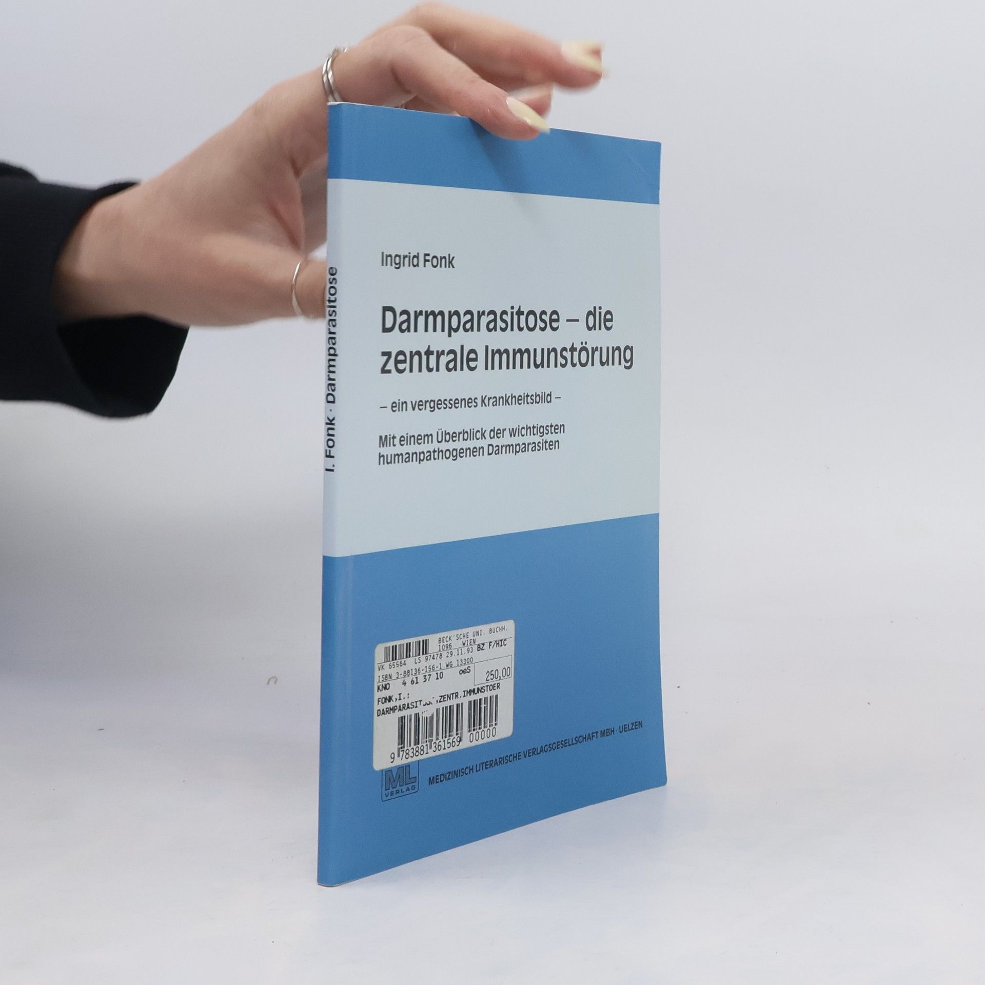 Ingrid Fonk Darmparasitose - die zentrale Immunstörung