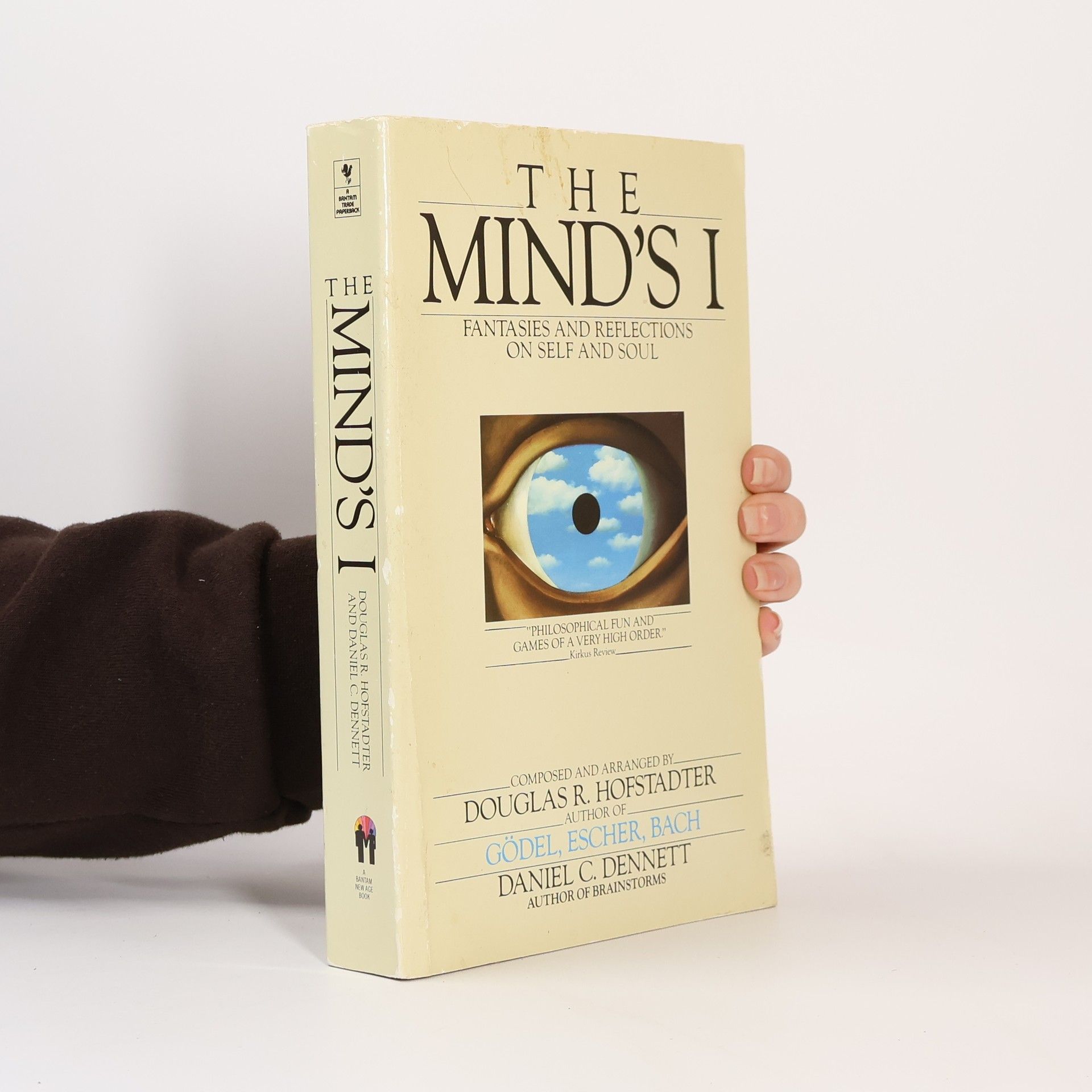 Daniel Clement Dennett The mind's I : fantasies and reflections on self and soul