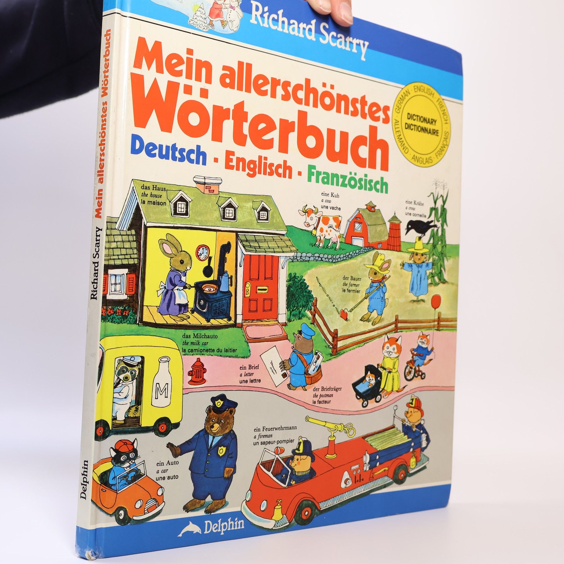 Autorenkollektiv Mein allerschönstes Wörterbuch - mit mehr als 1200 bunten Zeichnungen und Wörten - Deutsch, English, Französisch