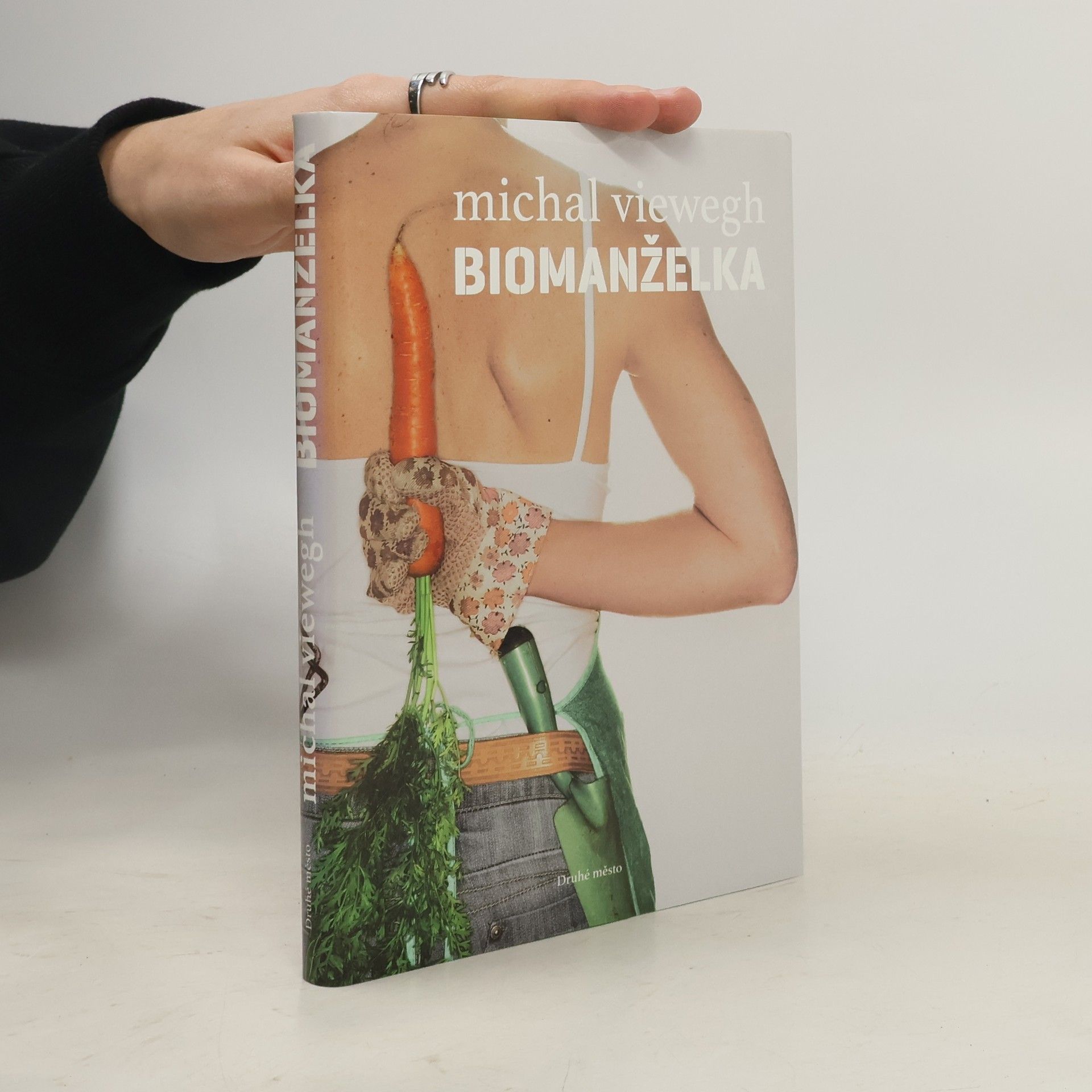 Michal Viewegh Biomanželka