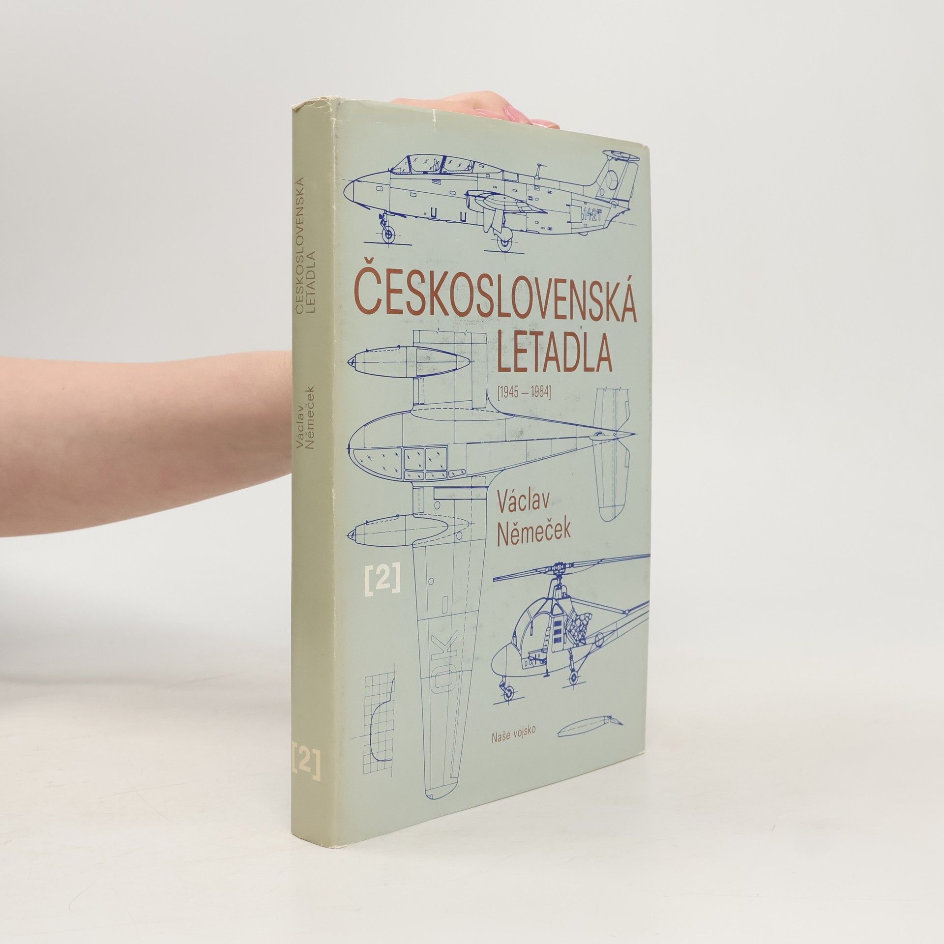 Václav Němeček Československá letadla 2 (1945-1984)