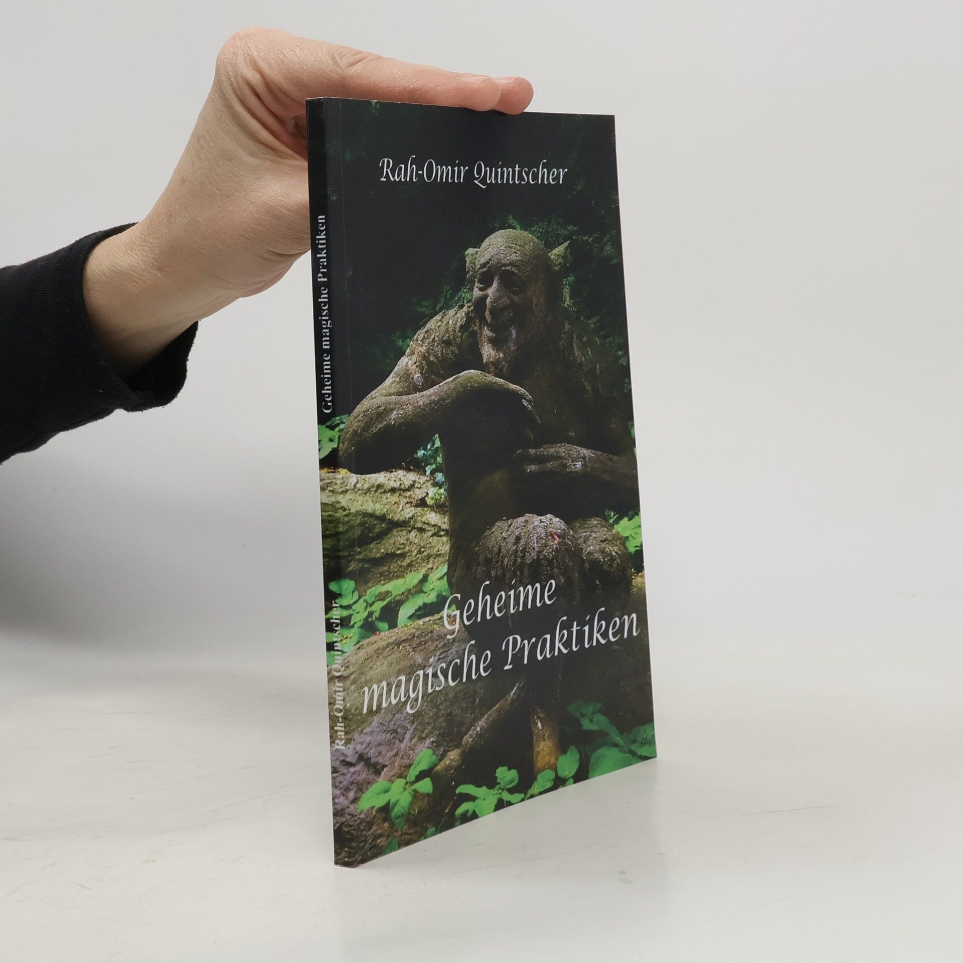 Rah-Omir Quintscher Geheime magische Praktiken