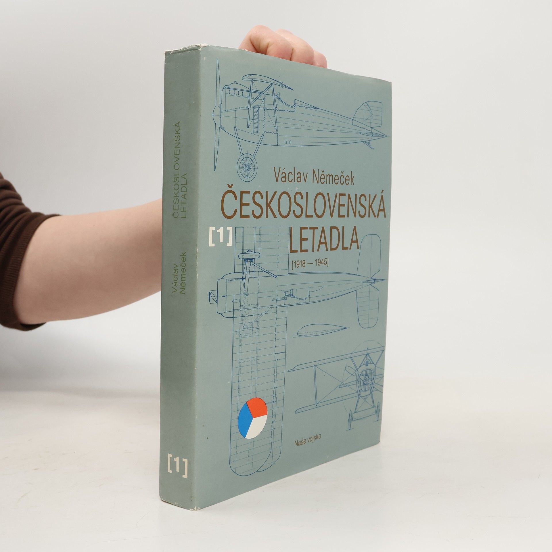 Václav Němeček Československá letadla 1 (1918-1945)
