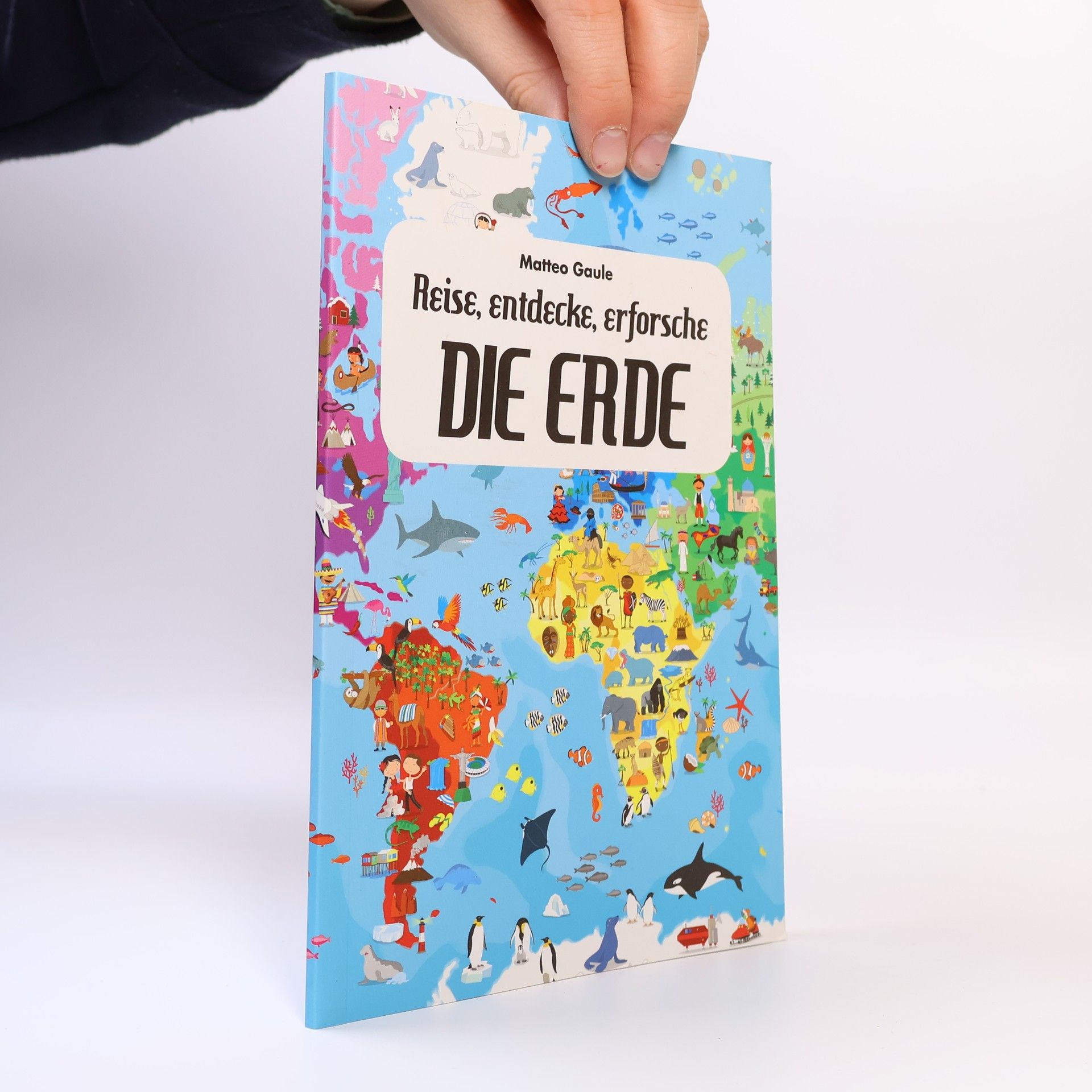 Reise, entdecke, erforsche. Die Erde