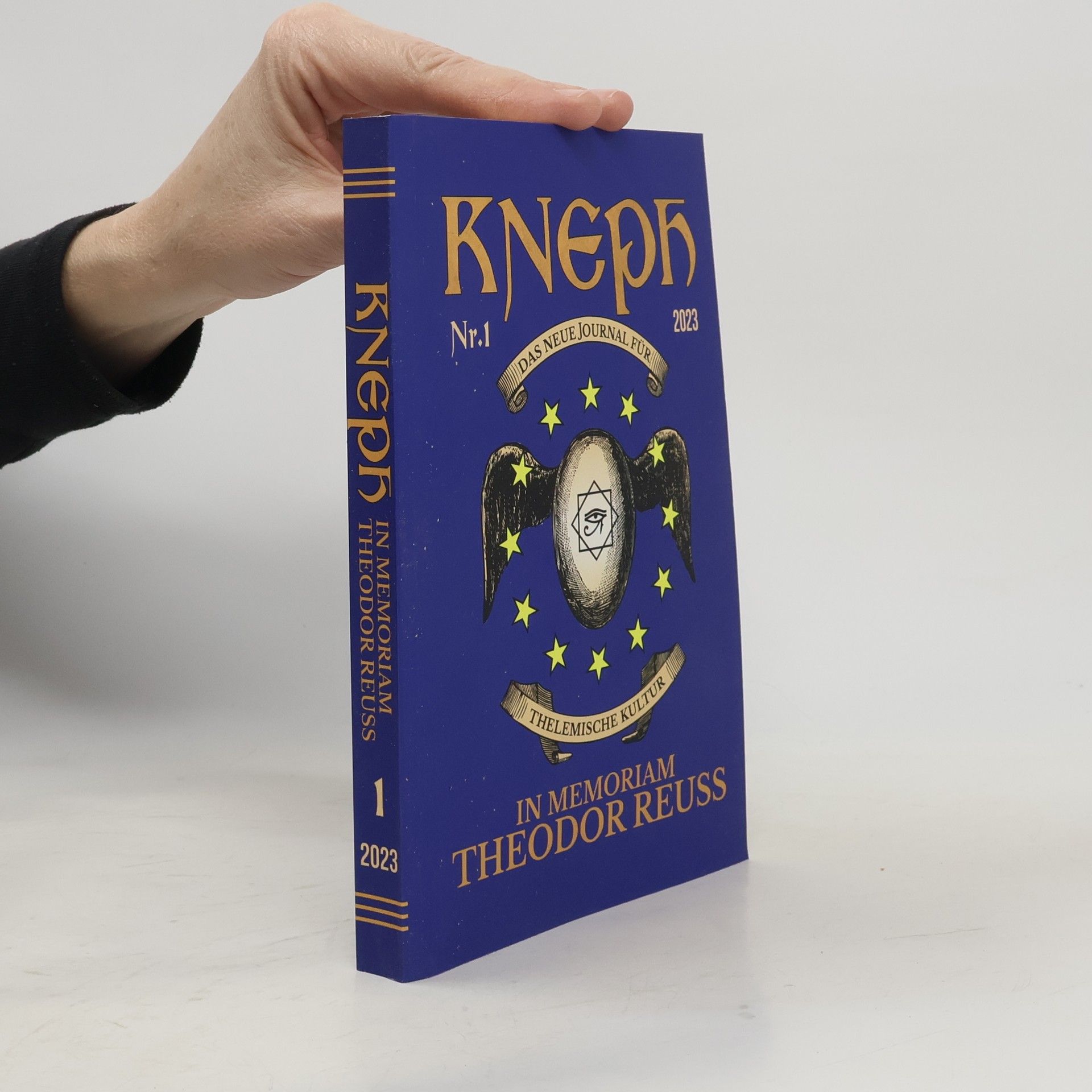 Theodor Reuss KNEPH. Das Neue Journal für Thelemische Kultur. Nr. 1
