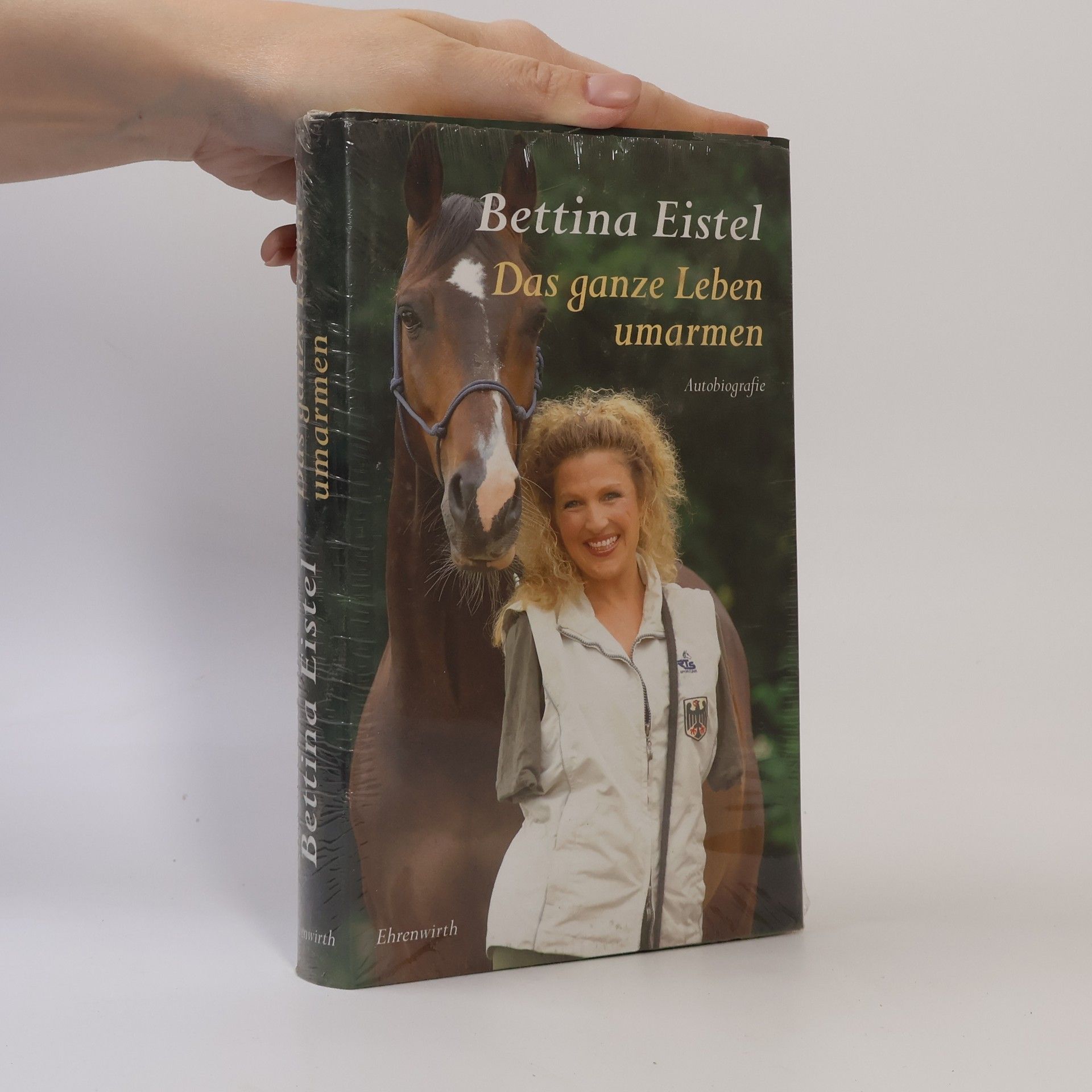 Bettina Eistel Das ganze Leben umarmen