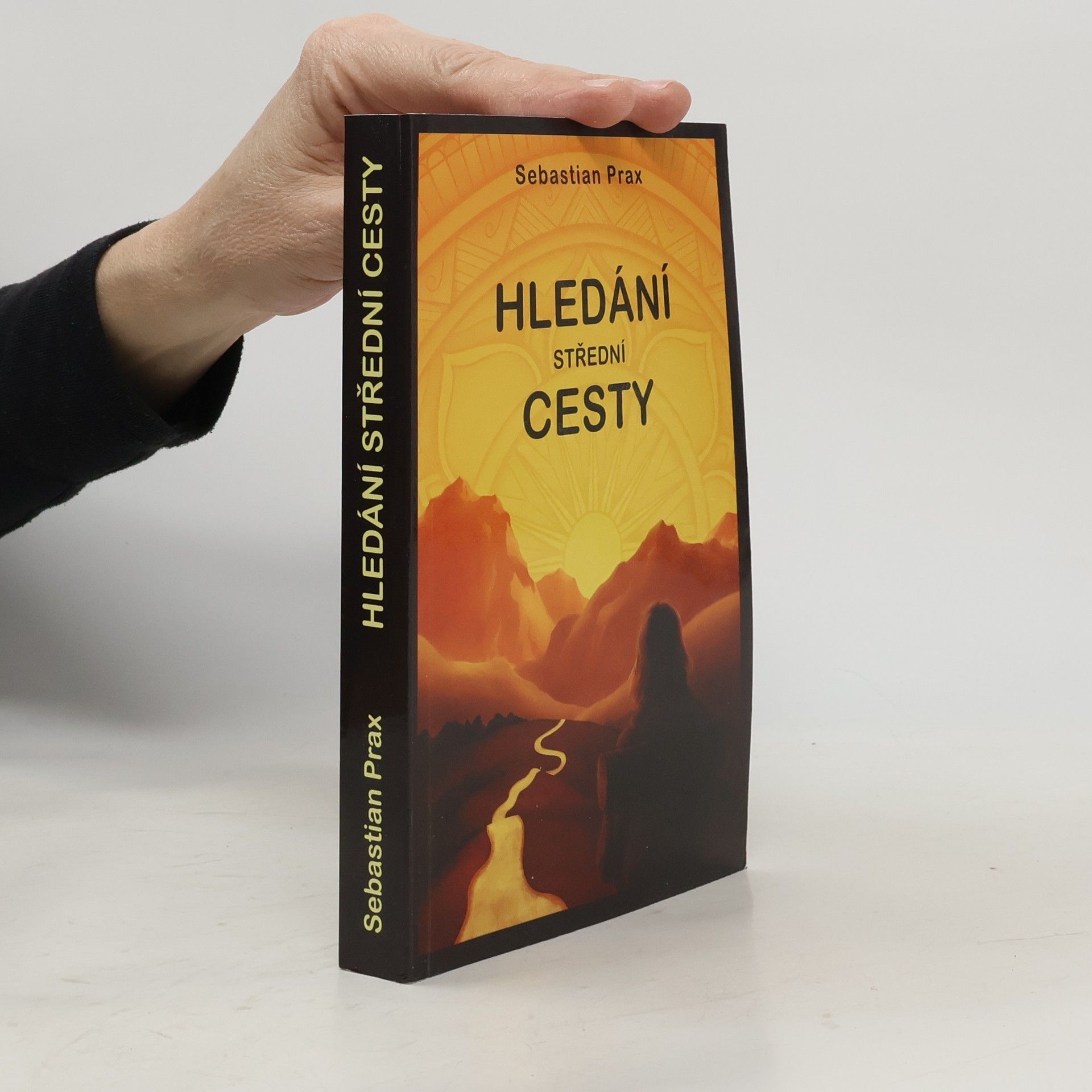 Sebastian Prax Hledání střední cesty