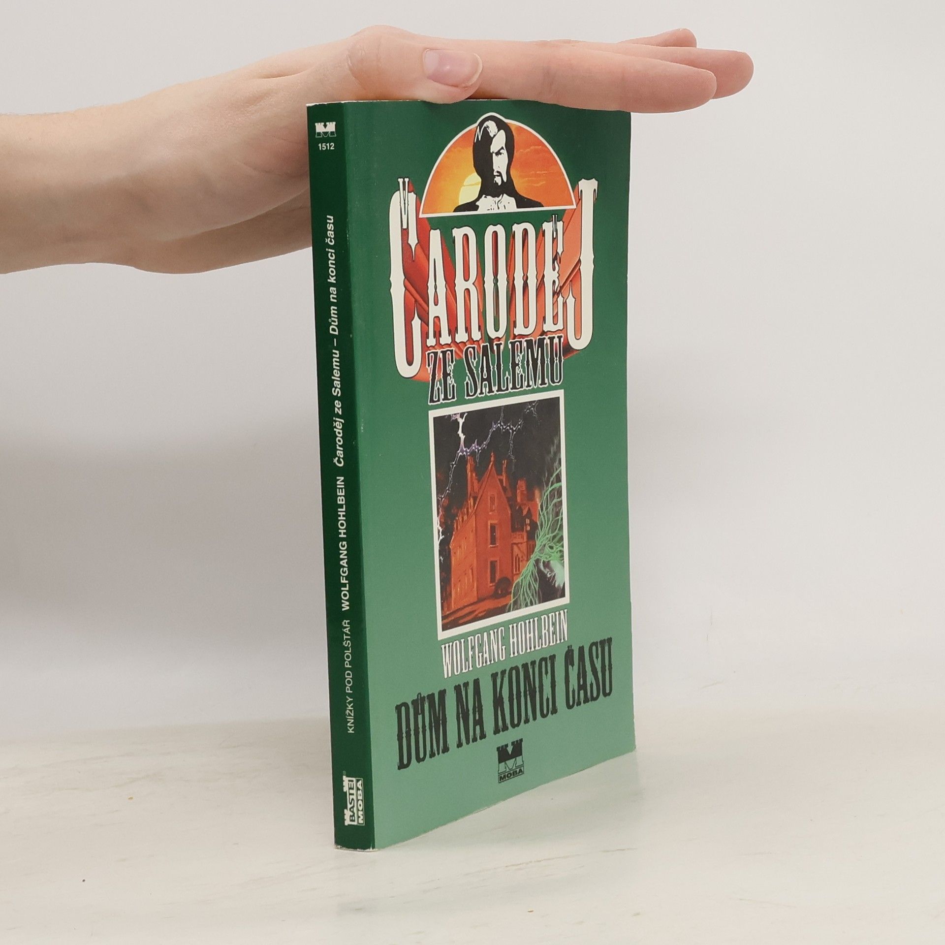 Čaroděj ze Salemu. Kniha druhá, Dům na konci času