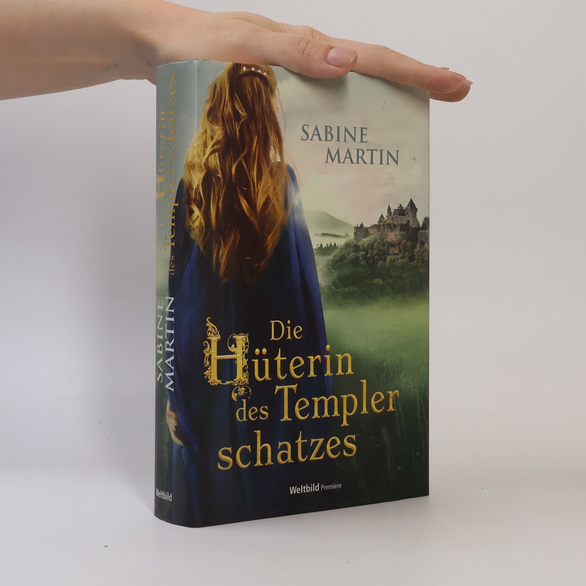 Sabine Martin Die Hüterin des Templerschatzes