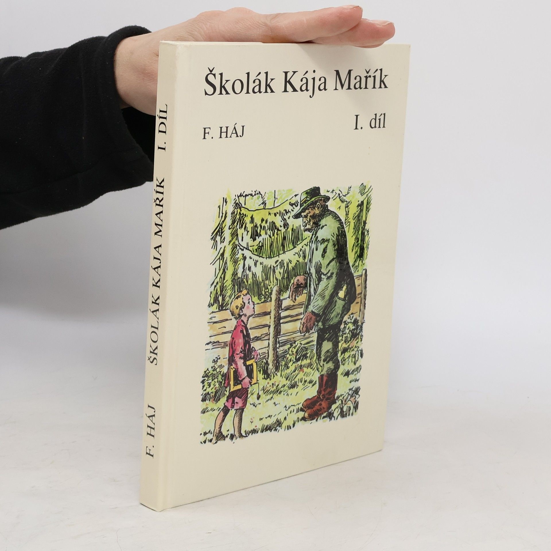 Felix Haj Školák Kája Mařík I.