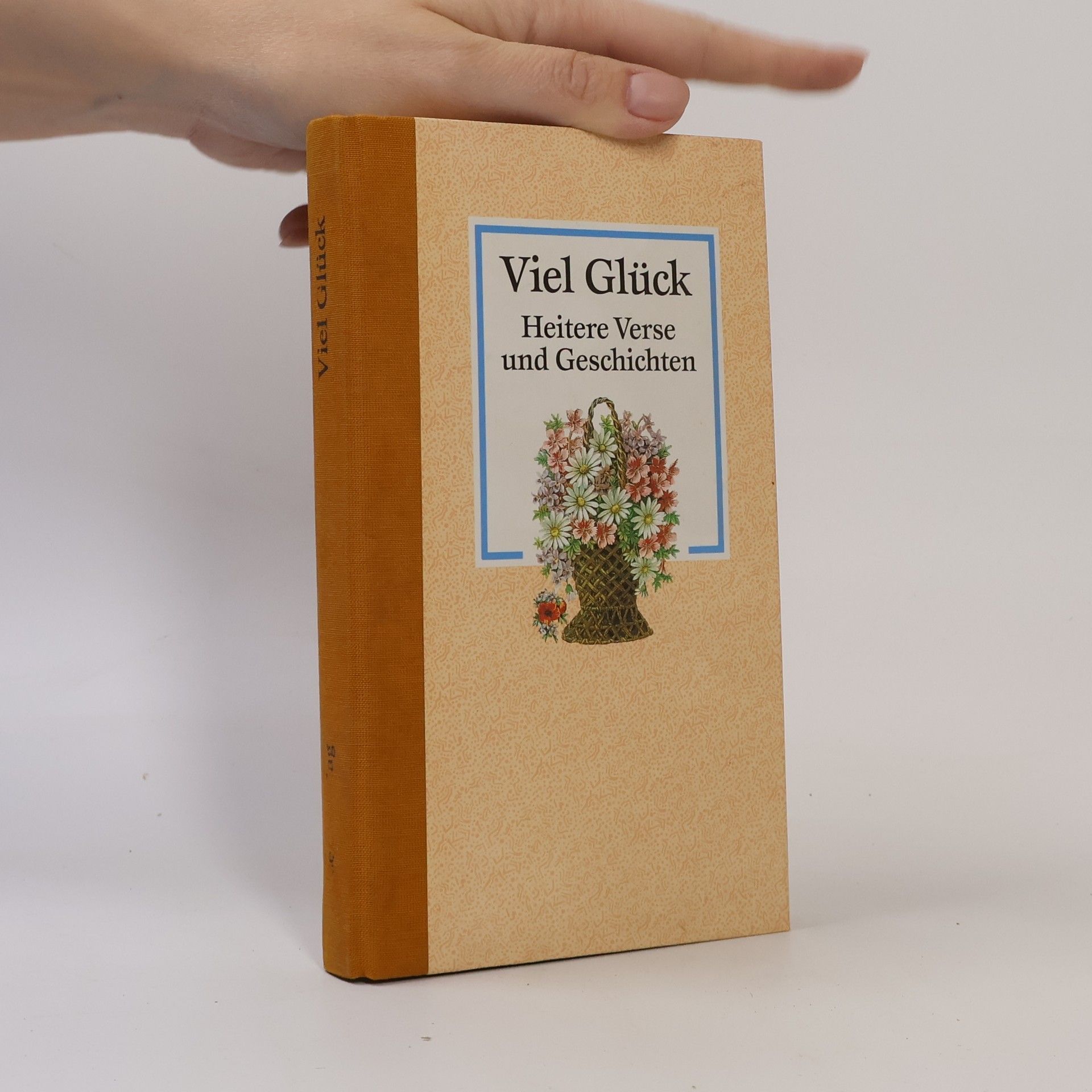 Autorenkollektiv Viel Glück. Heitere Verse und Geschichten