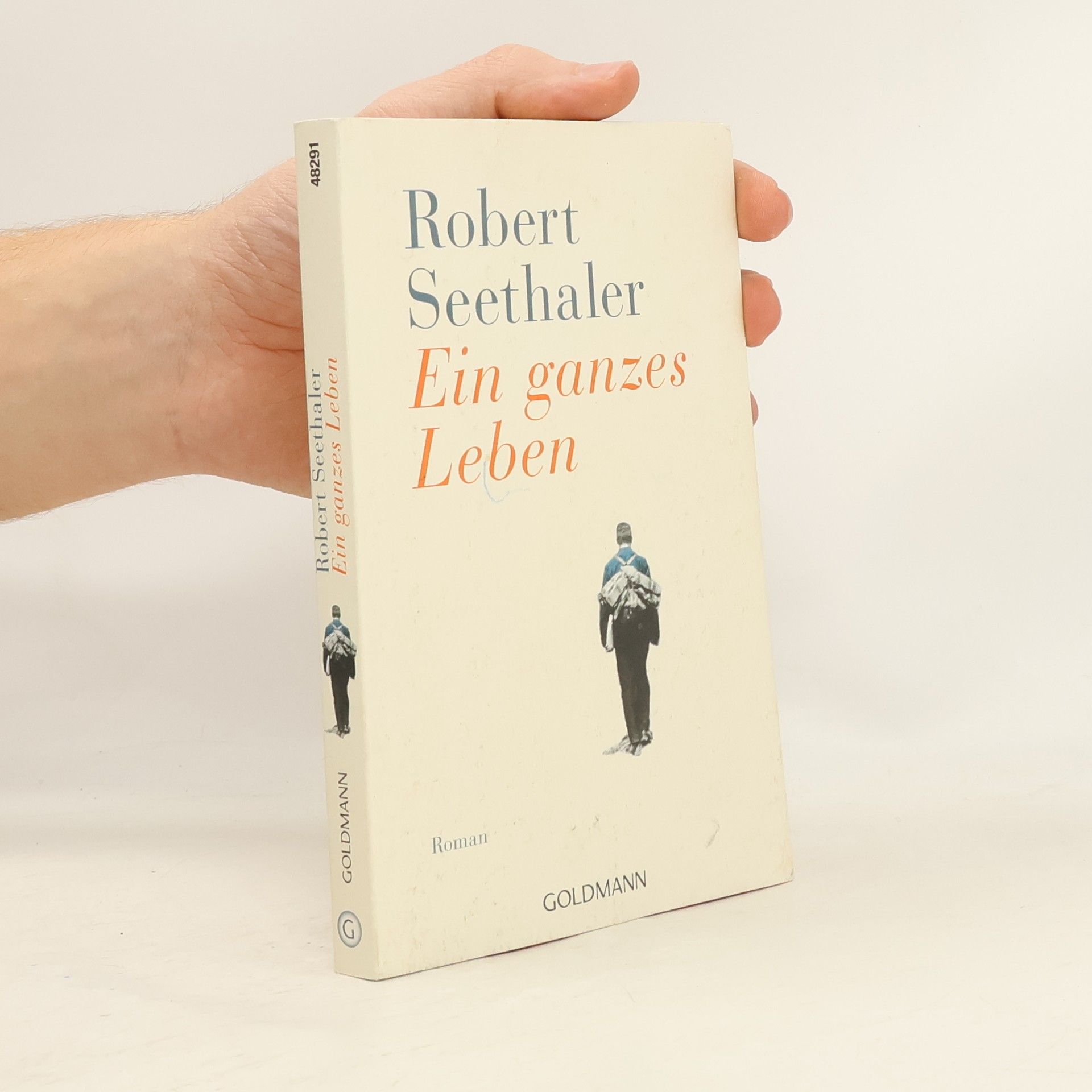 Robert Seethaler Ein ganzes Leben