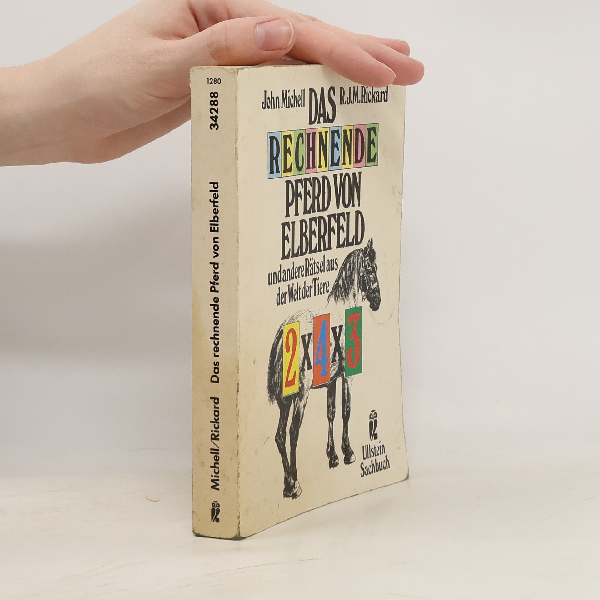 John F. Michell Das rechnende Pferd von Elberfeld und andere Rätsel aus der Welt der Tiere